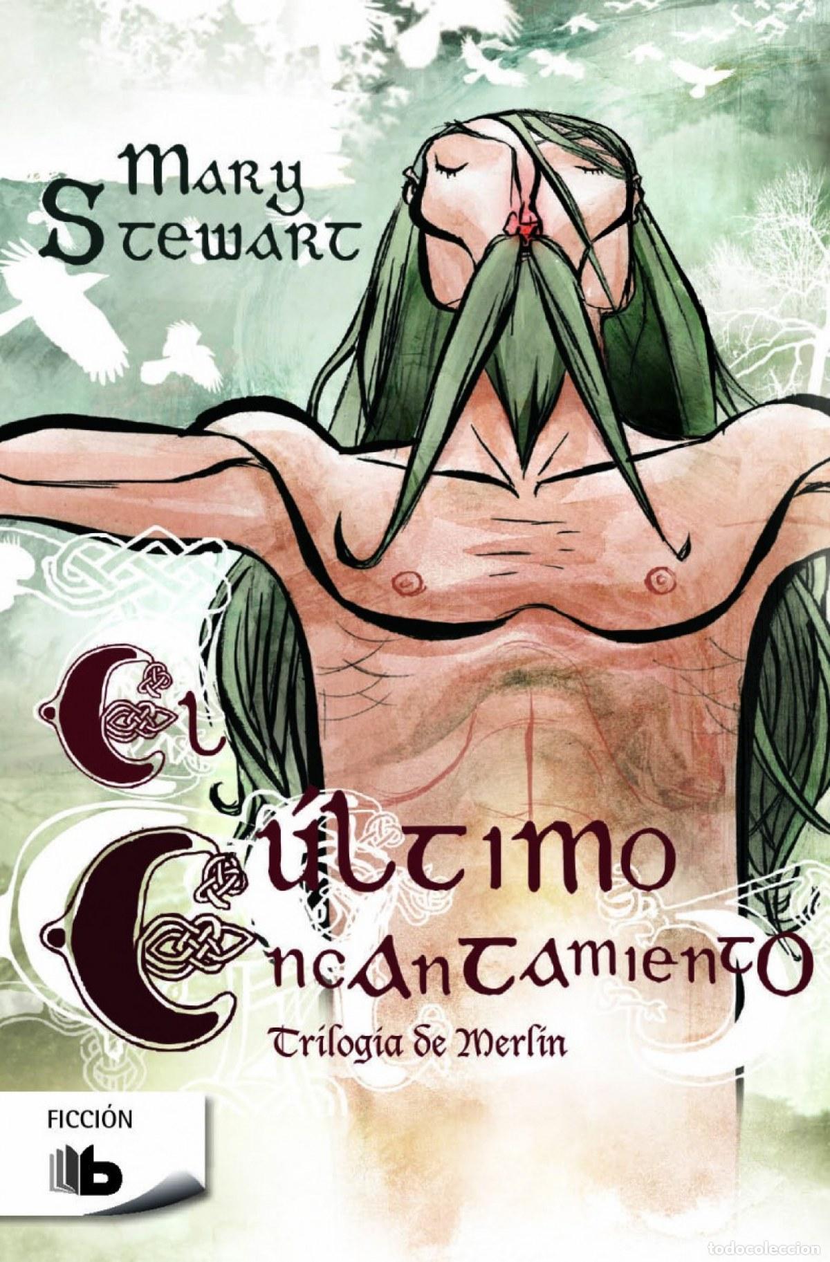 Libros: EL &Uacute;LTIMO ENCANTAMIENTO - STEWART, MARY - Foto 1