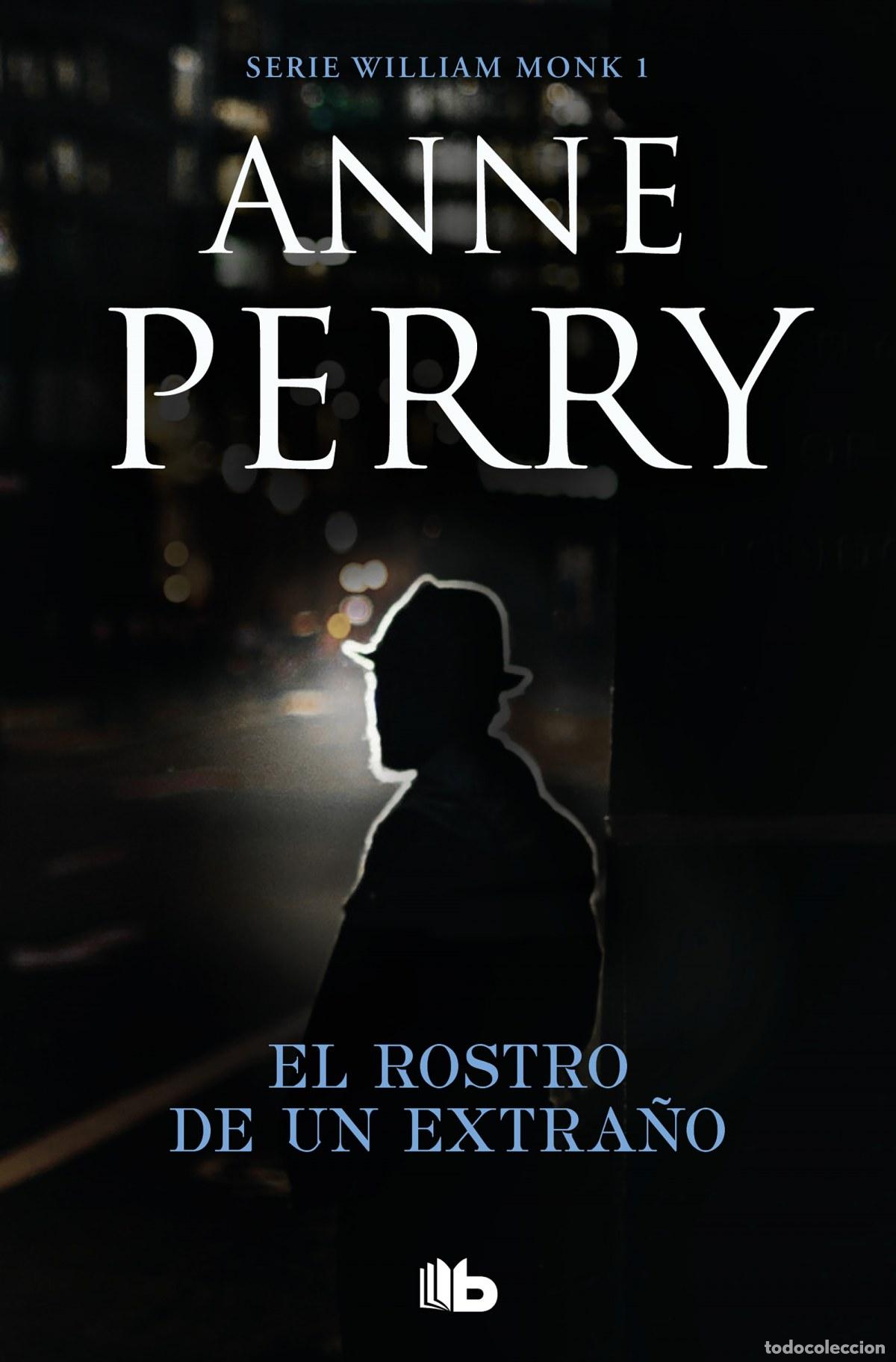 Libros: EL ROSTRO DE UN EXTRA&Ntilde;O - PERRY, ANNE - Foto 1