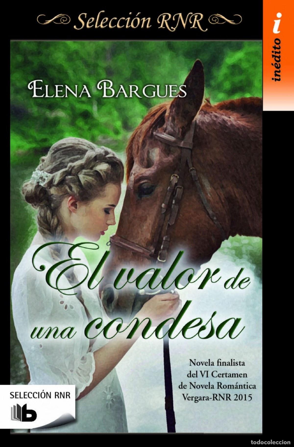 Libros: EL VALOR DE UNA CONDESA - BARGUES, ELENA - Foto 1