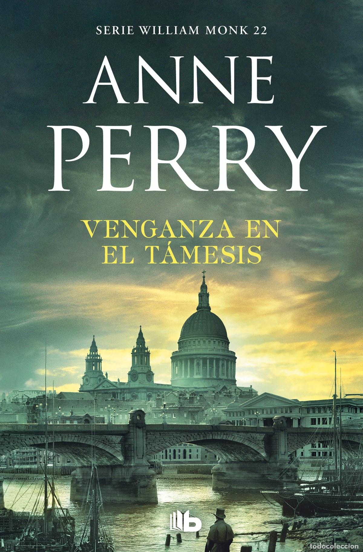 Libros: VENGANZA EN EL T&Aacute;MESIS - PERRY, ANNE - Foto 1