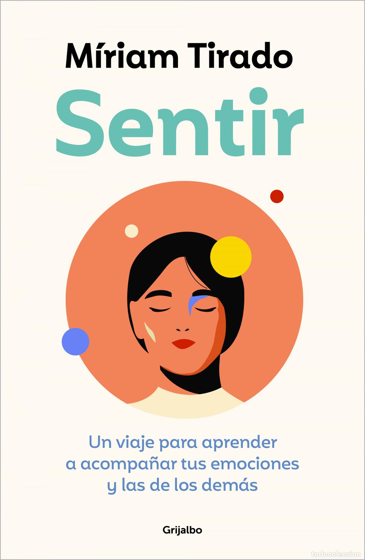 Libros: SENTIR - TIRADO, M&Iacute;RIAM - Foto 1