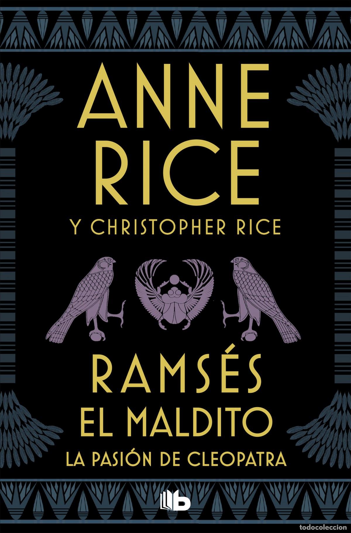 Libros: RAMSES EL MALDITO - RICE, ANNE;RICE, CHRISTOPHER - Foto 1