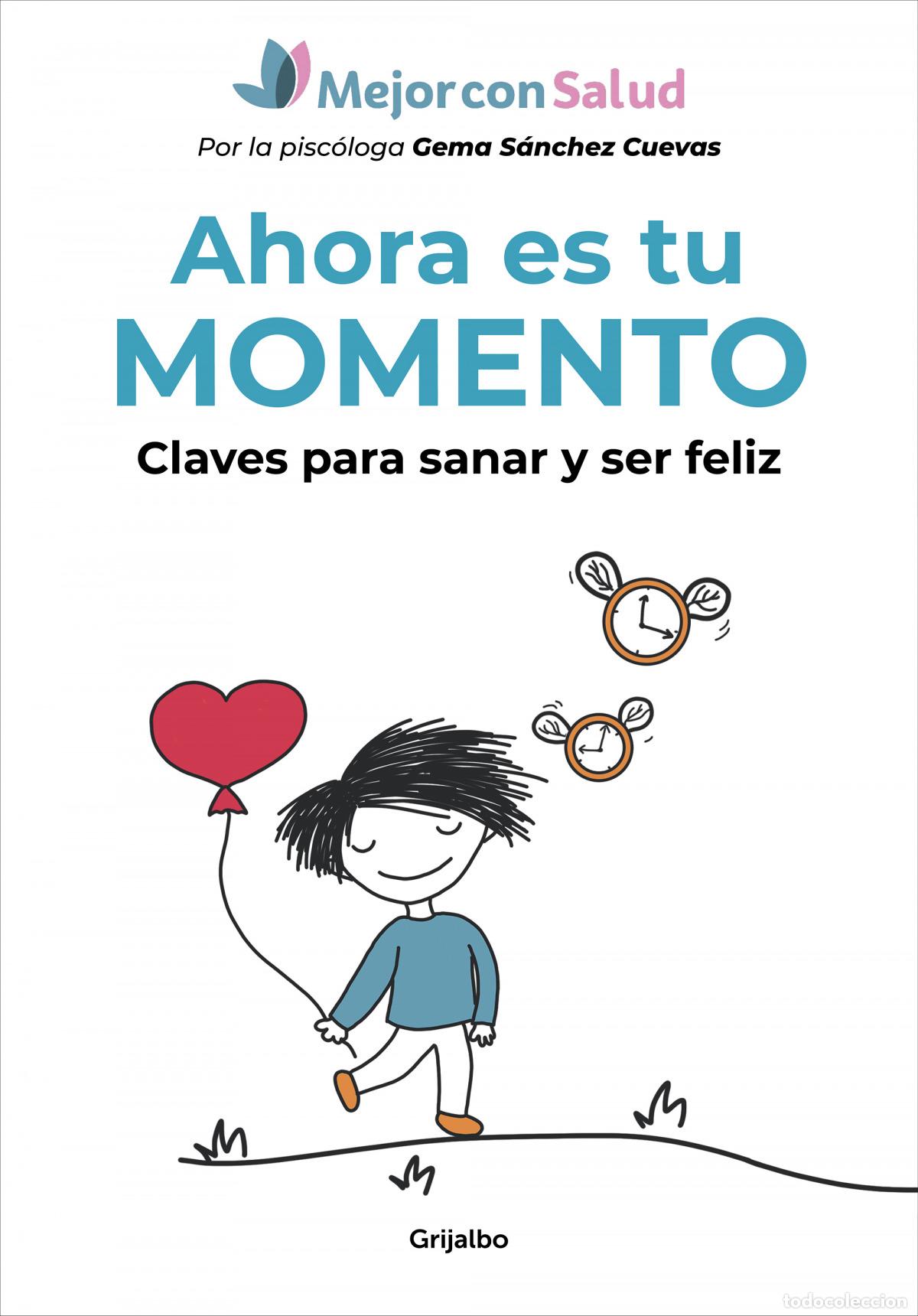 Libros: AHORA ES TU MOMENTO - MEJOR CON SALUD - Foto 1