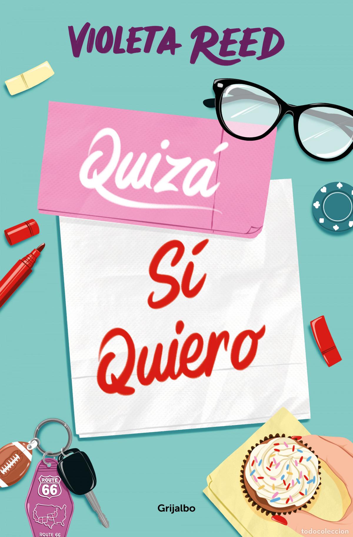 Libros: QUIZ&Aacute; S&Iacute; QUIERO (QUERERTE 2) - REED, VIOLETA - Foto 1