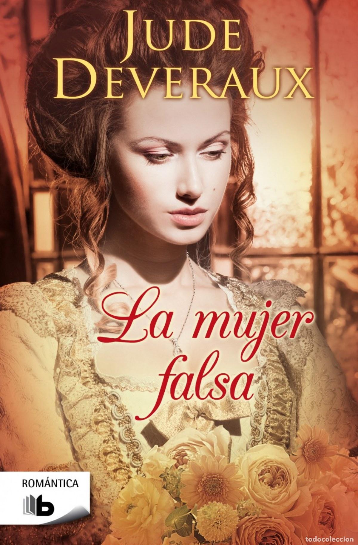 Libros: LA MUJER FALSA - DEVERAUX, JUDE - Foto 1