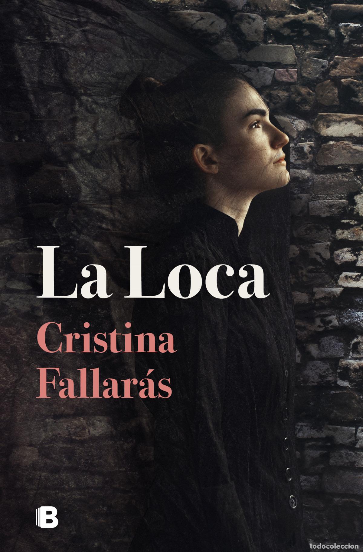 Libros: LA LOCA - FALLAR&Aacute;S, CRISTINA - Foto 1