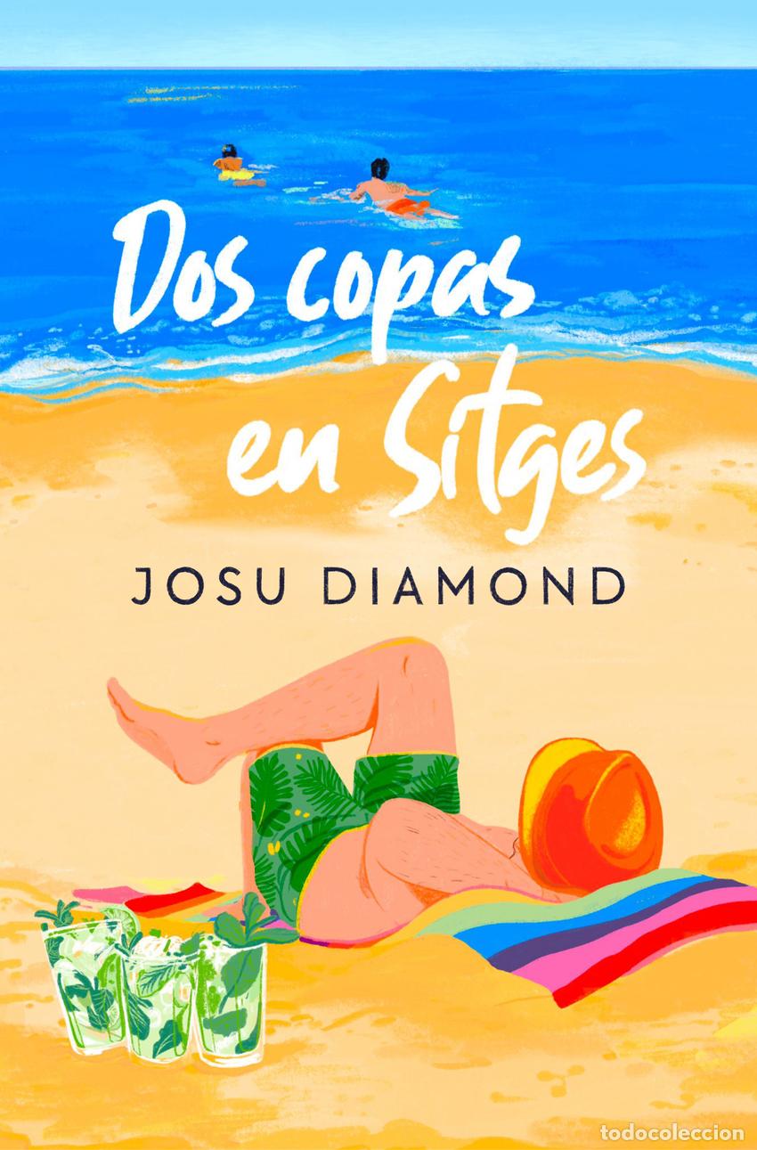 Libros: DOS COPAS EN SITGES - DIAMOND, JOSU - Foto 1