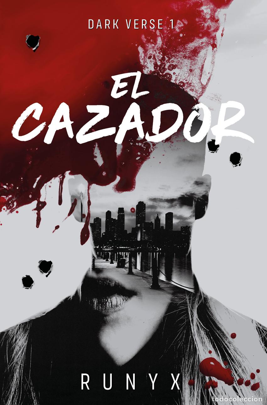 Libros: EL CAZADOR (DARK VERSE 1) - RUNYX - Foto 1