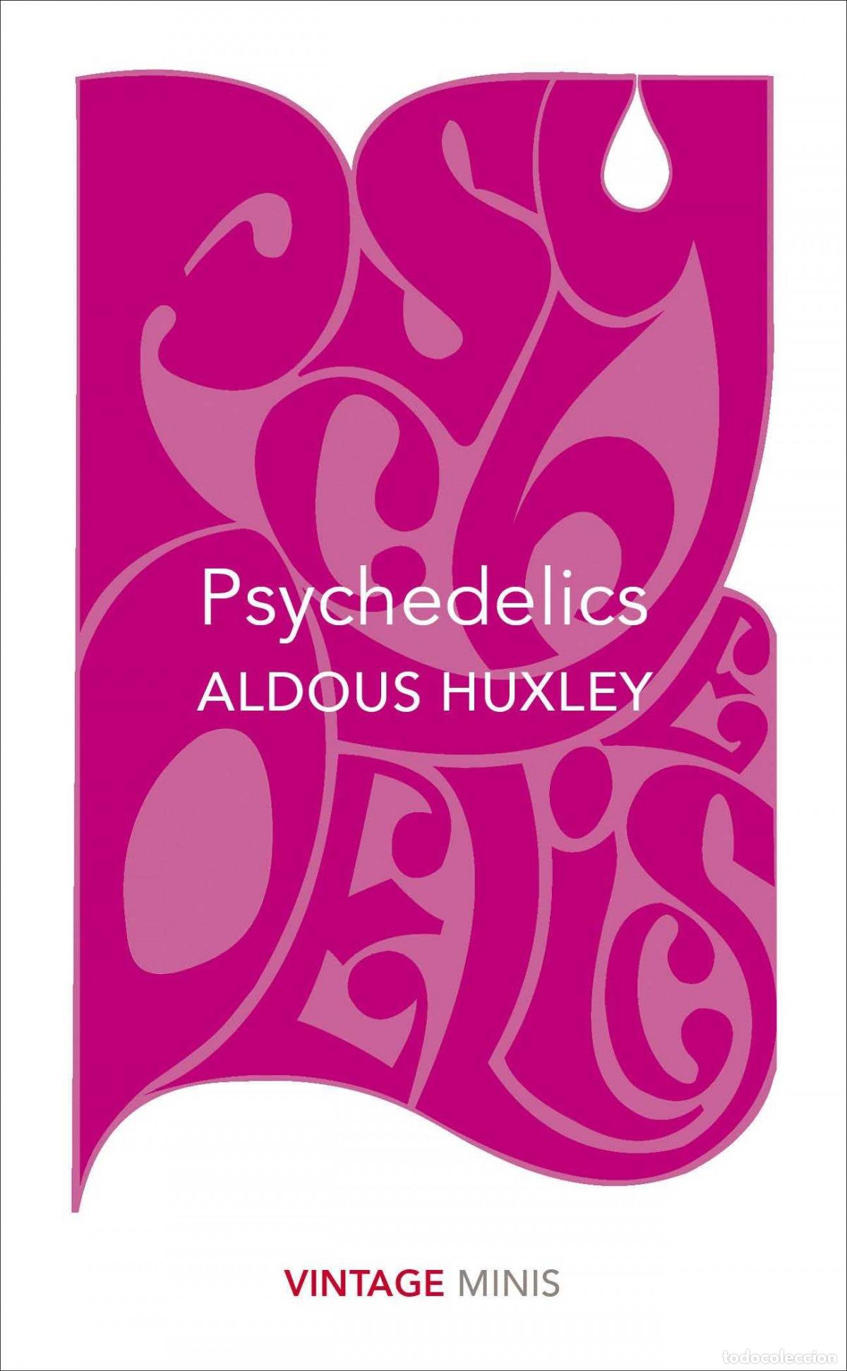 Libros: PSYCHEDELICS - HUXLEY, ALDOUS - Foto 1