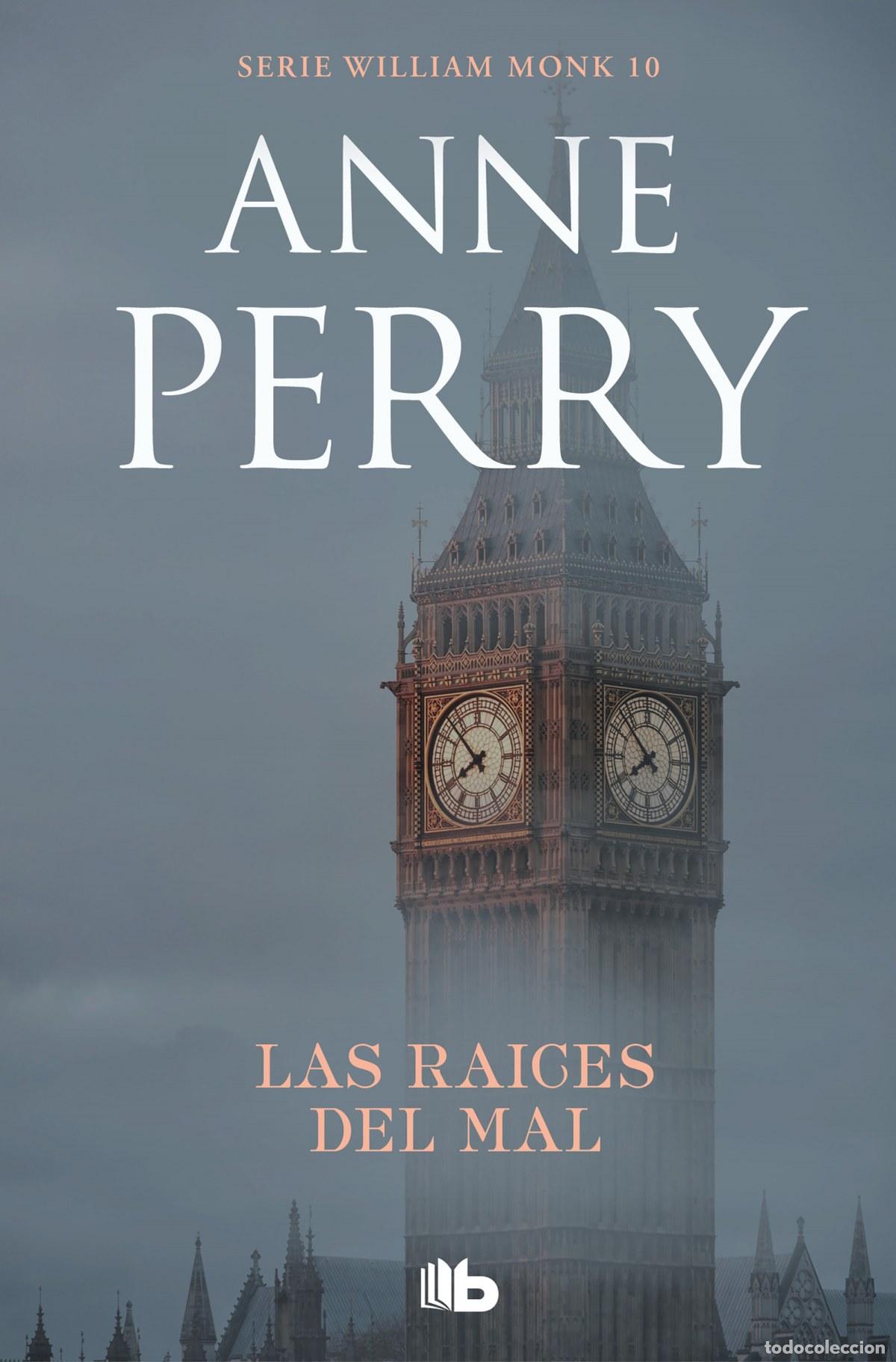 Libros: LAS RA&Iacute;CES DEL MAL - PERRY, ANNE - Foto 1