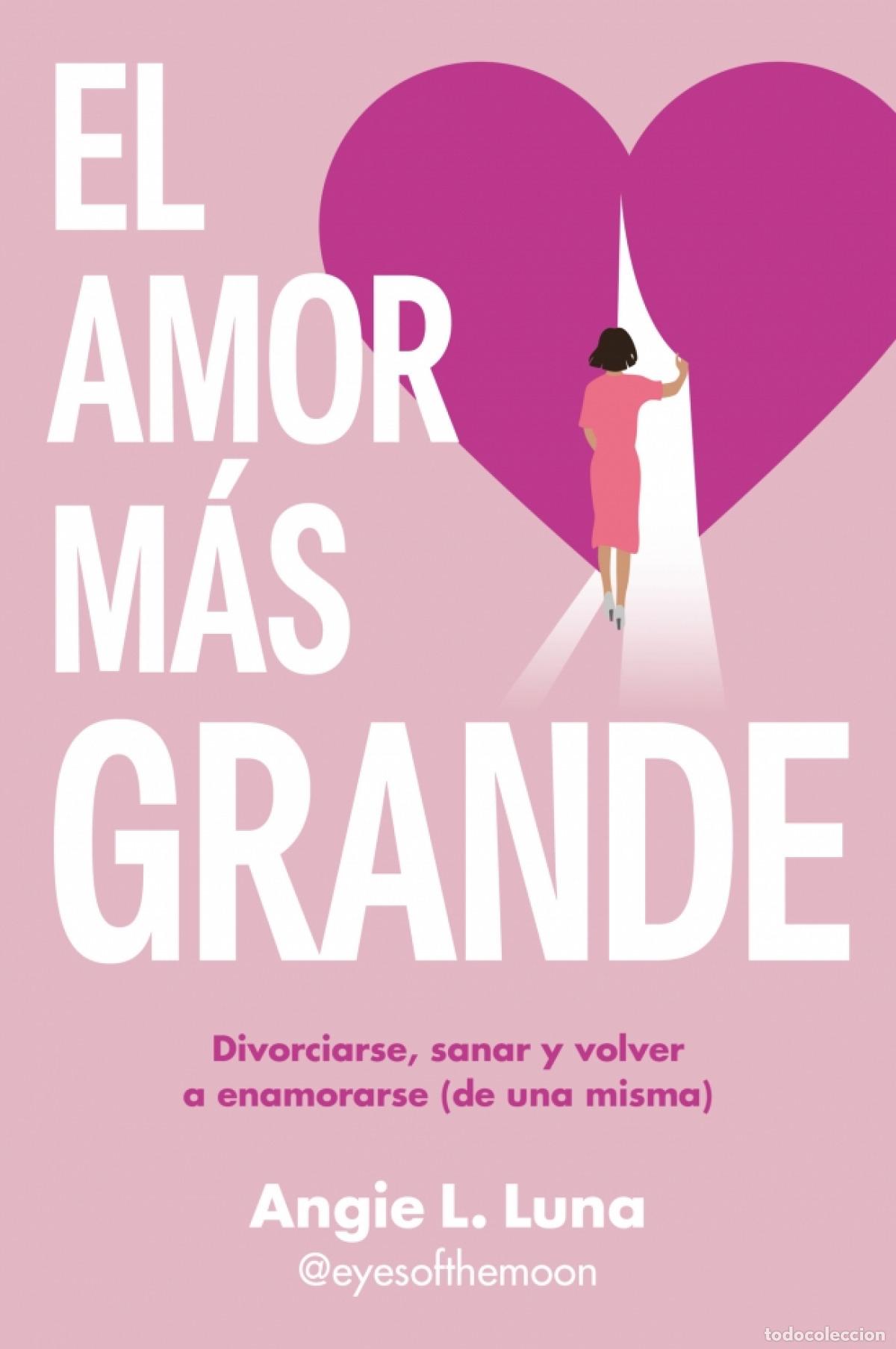 Libros: EL AMOR M&Aacute;S GRANDE - L. LUNA, ANGIE - Foto 1