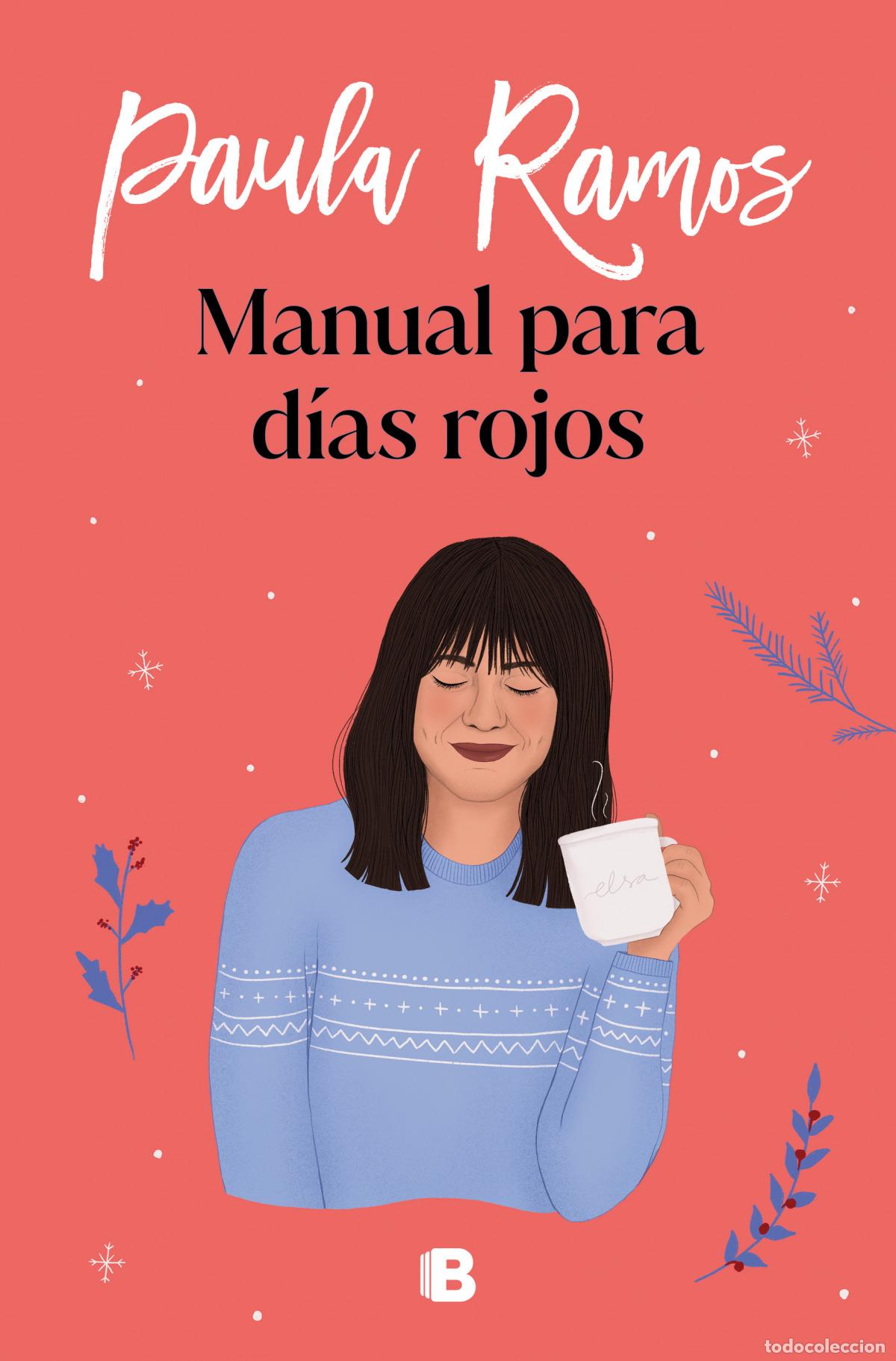 Libros: MANUAL PARA D&Iacute;AS ROJOS - RAMOS, PAULA - Foto 1