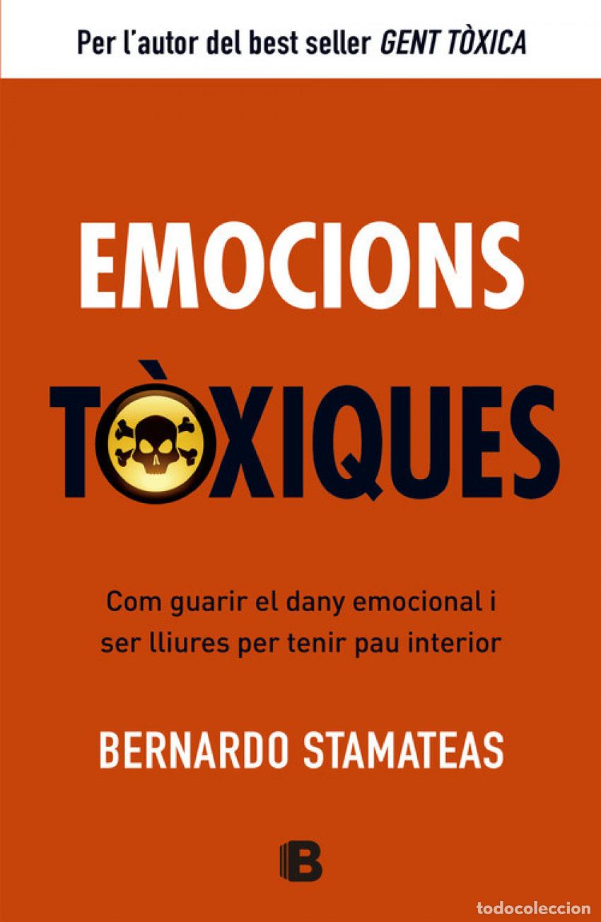 Libros: EMOCIONS T&Ograve;XIQUES - STAMATEAS, BERNARDO - Foto 1