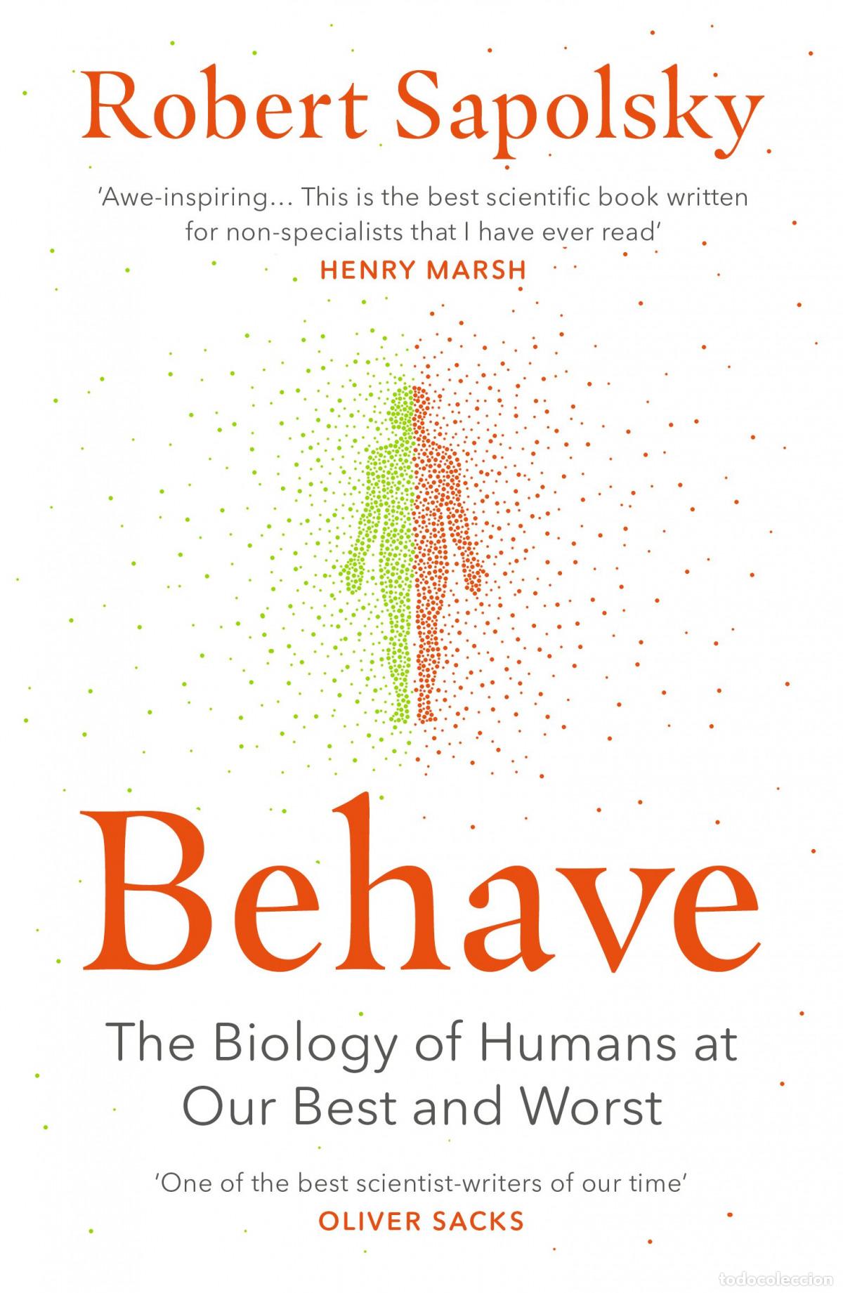 Libros: BEHAVE - SAPOLSKY, ROBERT M. - Foto 1
