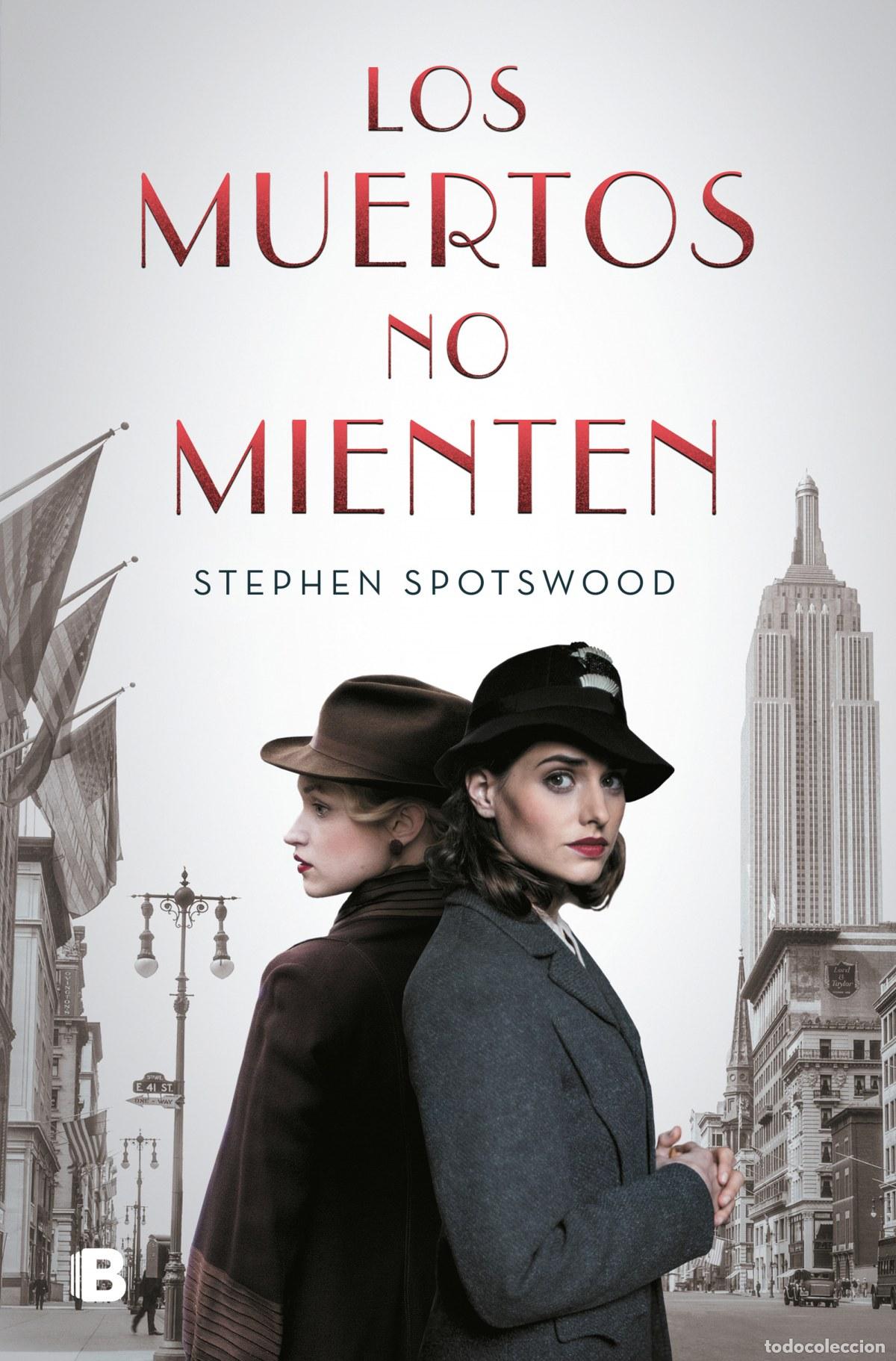 Libros: LOS MUERTOS NO MIENTEN - SPOTWOOD, STEPHEN - Foto 1