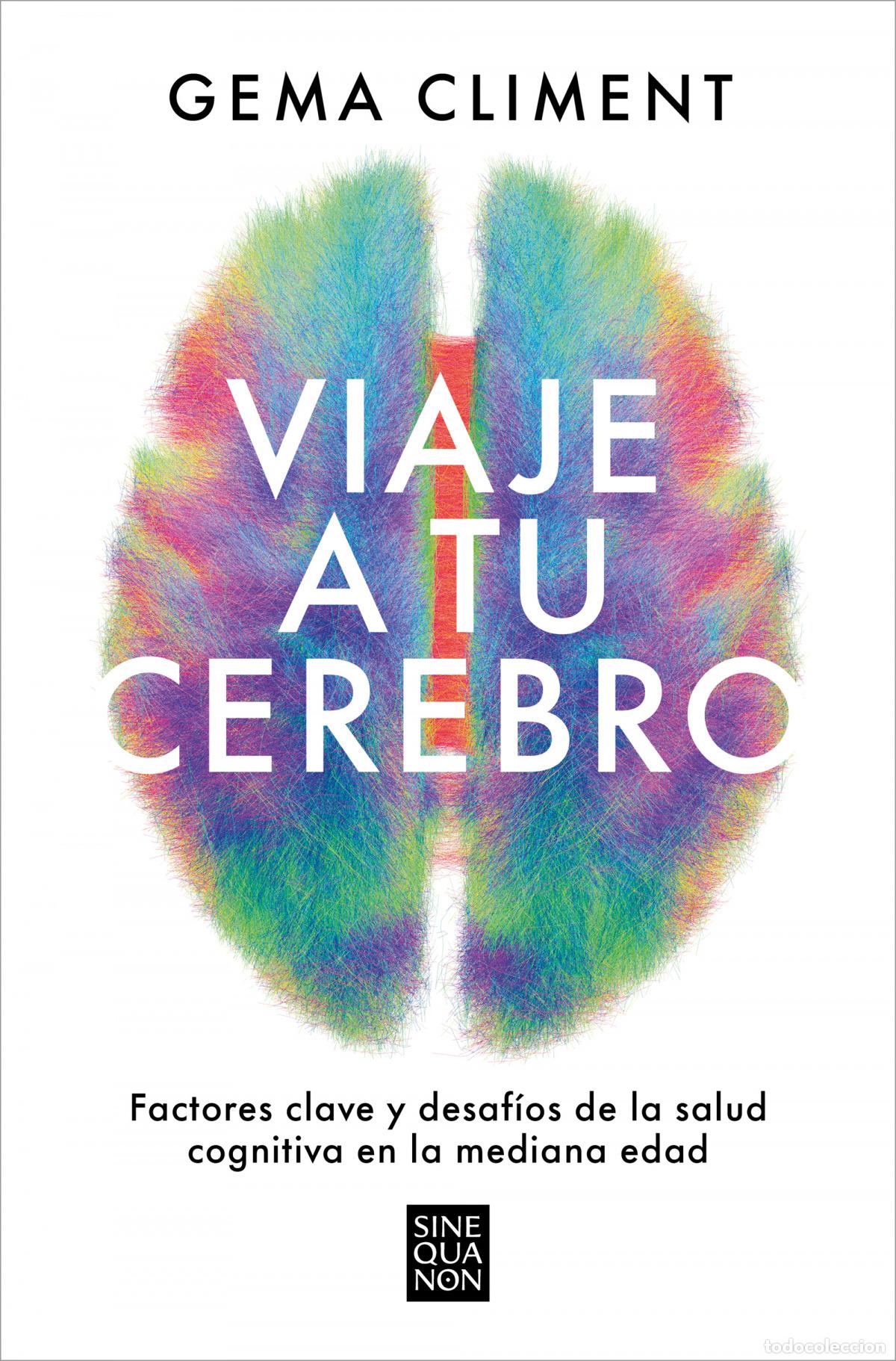 Libros: VIAJE A TU CEREBRO - CLIMENT, GEMA - Foto 1