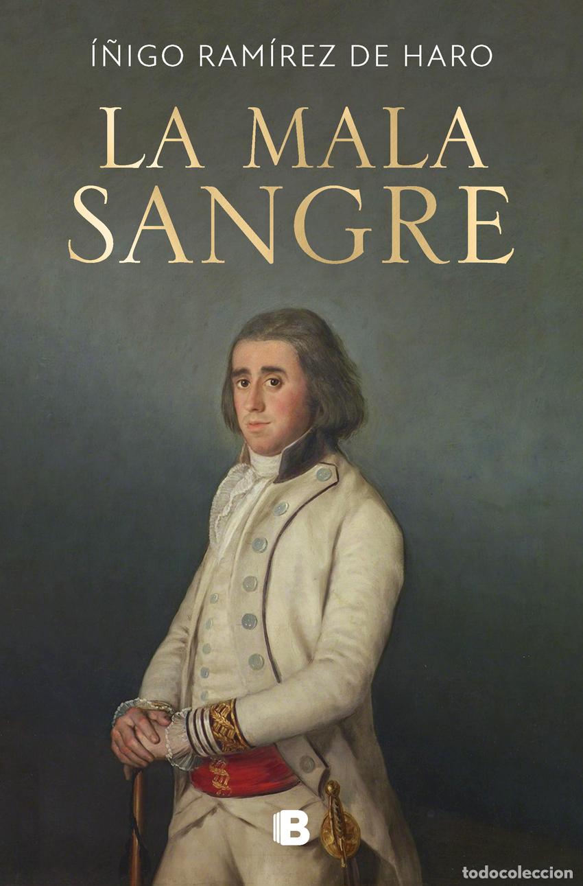 Libros: LA MALA SANGRE - RAM&Iacute;REZ DE HARO, I&Ntilde;IGO - Foto 1
