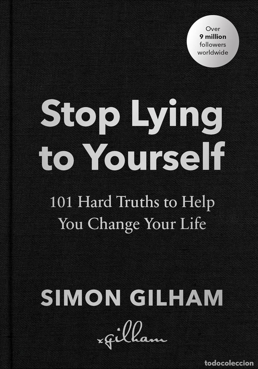 Libros: STOP LYING TO YOURSELF - GILHAM, SIMON - Foto 1