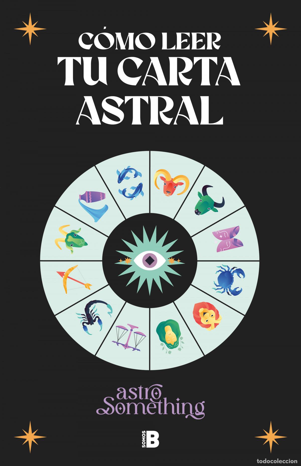 Libros: C&Oacute;MO LEER TU CARTA ASTRAL - DE VERA RUIZ, ALBA - Foto 1