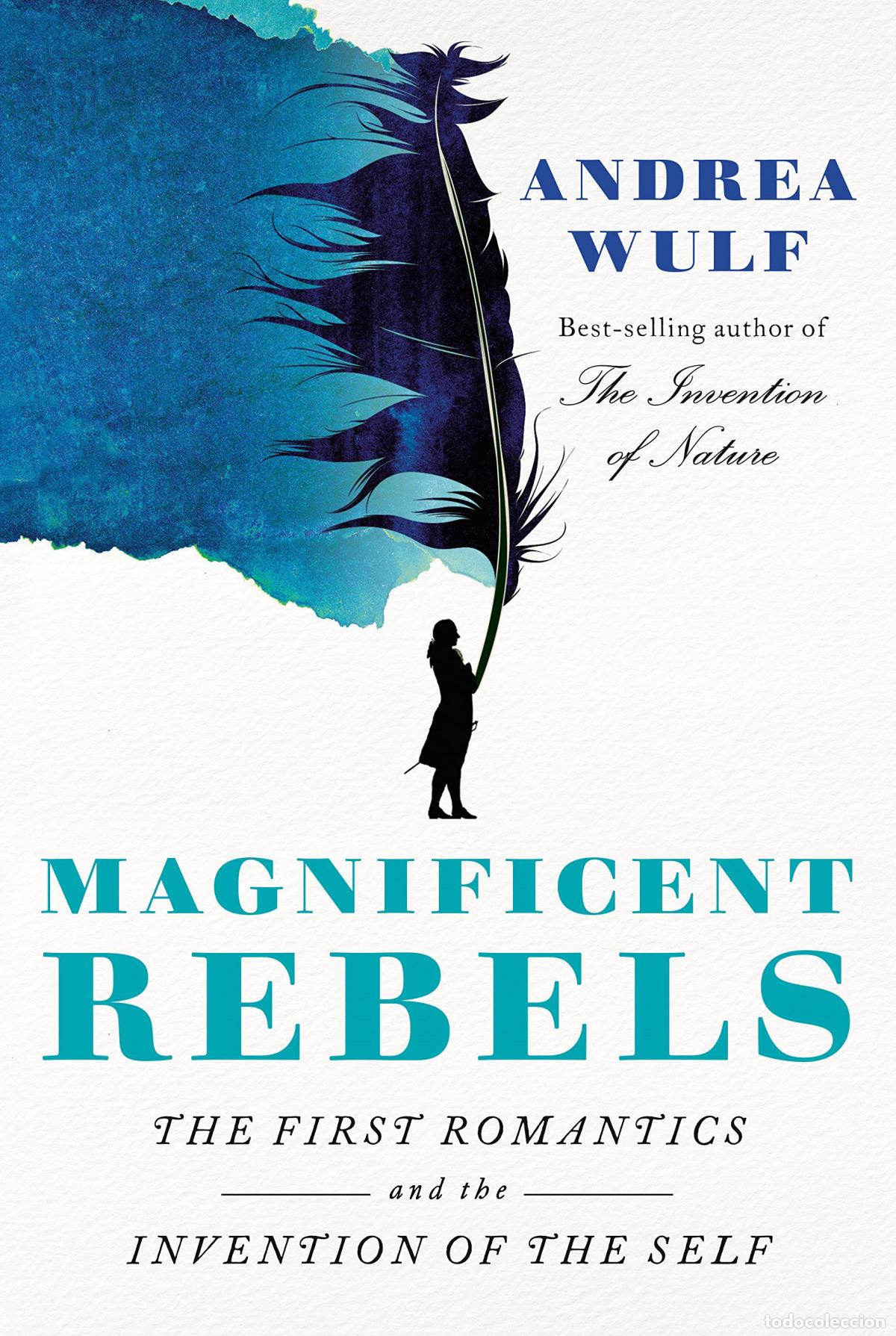 Libros: MAGNIFICENT REBELS - WULF, ANDREA - Foto 1