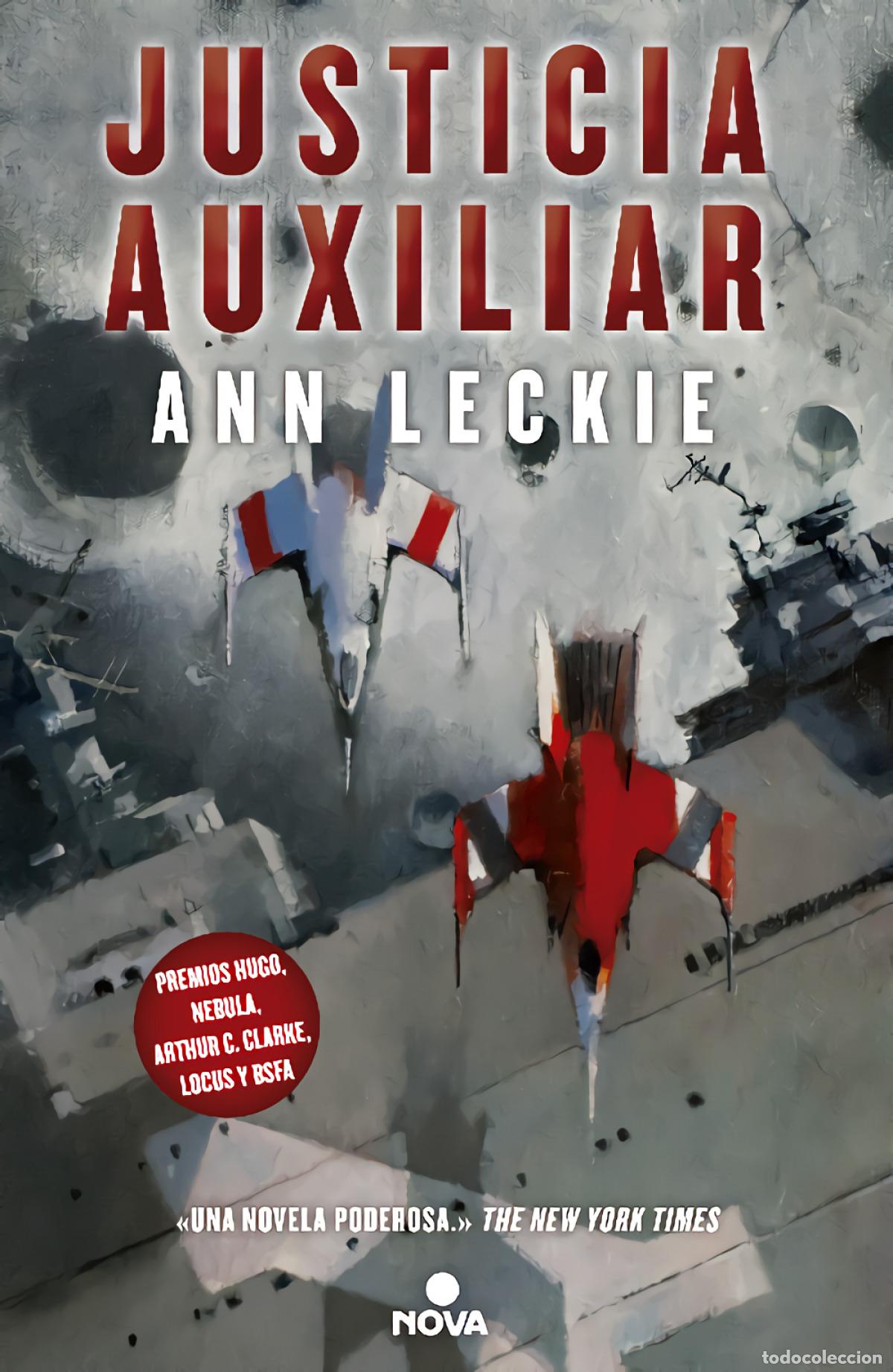 Libros: JUSTICIA AUXILIAR - LECKIE, ANN - Foto 1