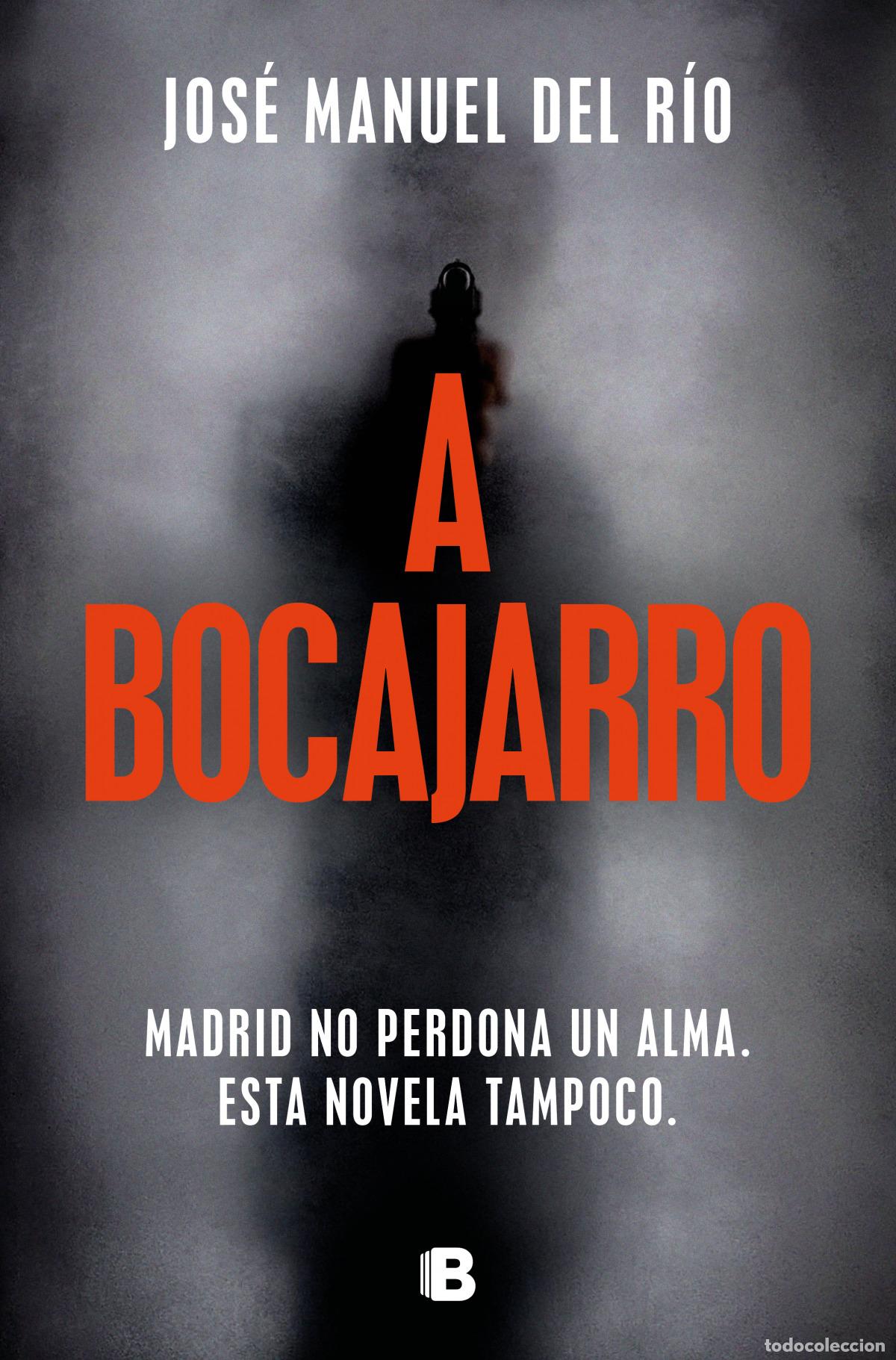 Libros: A BOCAJARRO - DEL RIO, JOSE MANUEL - Foto 1