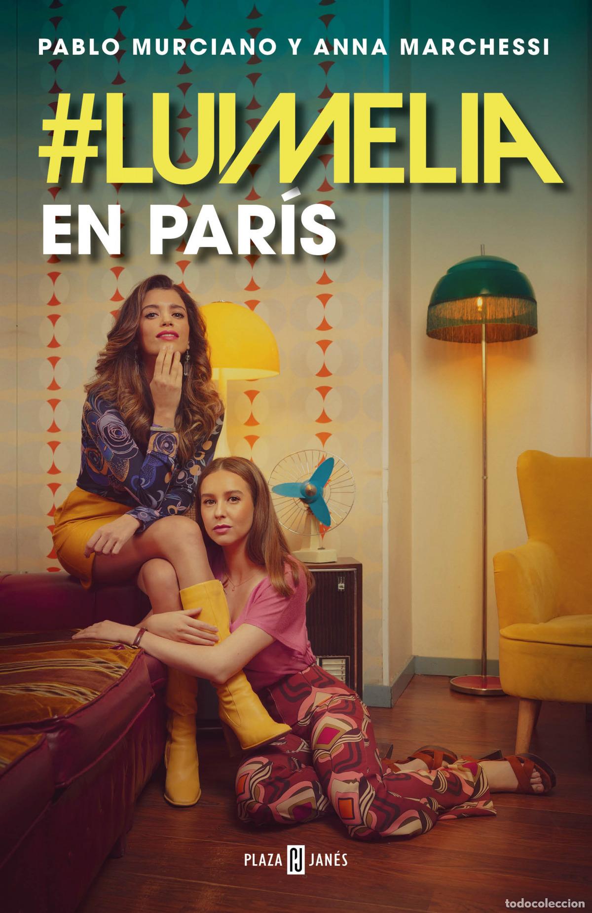 Libros: LUIMELIA EN PAR&Iacute;S - MURCIANO, PABLO - Foto 1