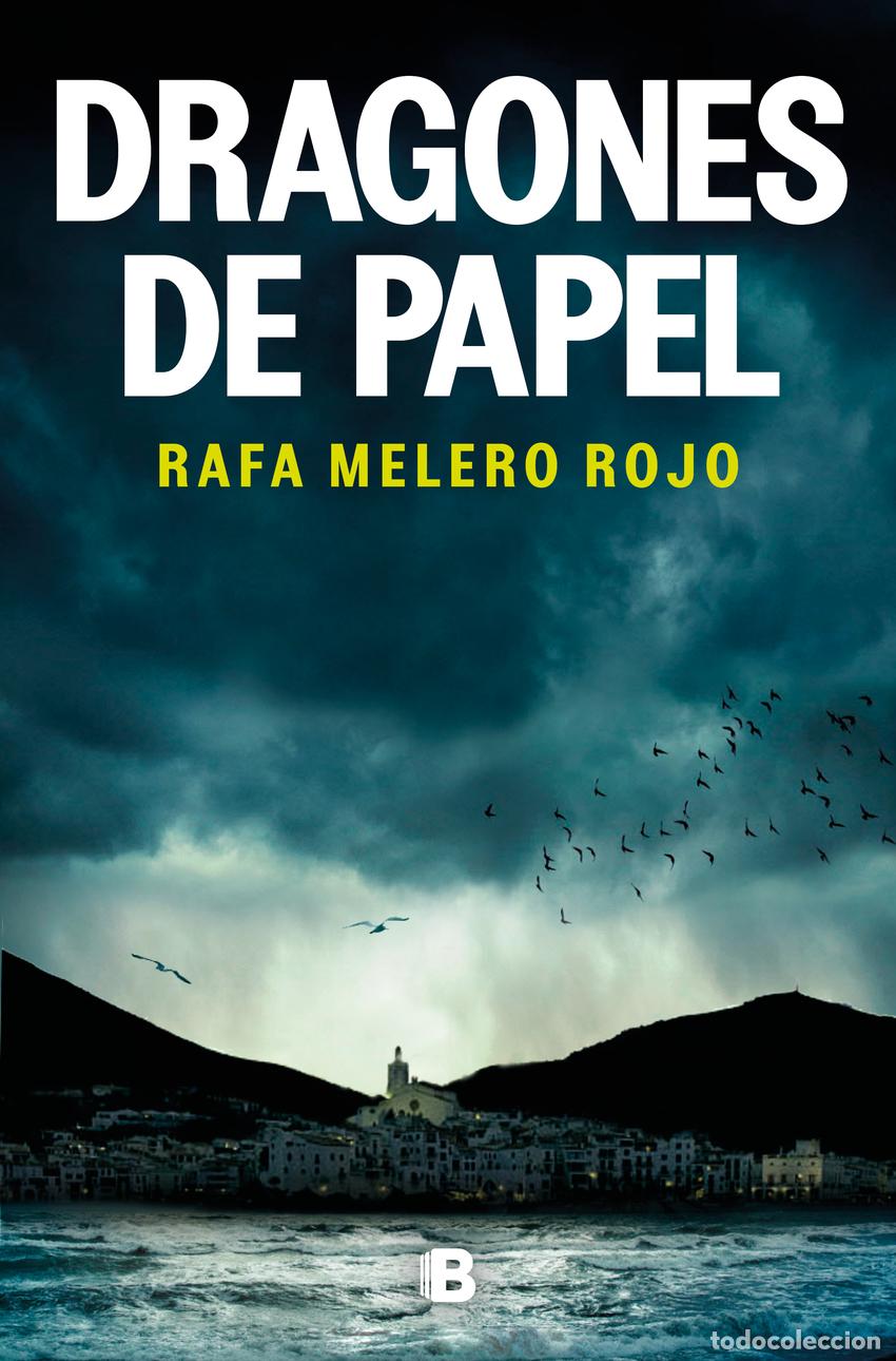 Libros: DRAGONES DE PAPEL - MELERO ROJO, RAFA - Foto 1