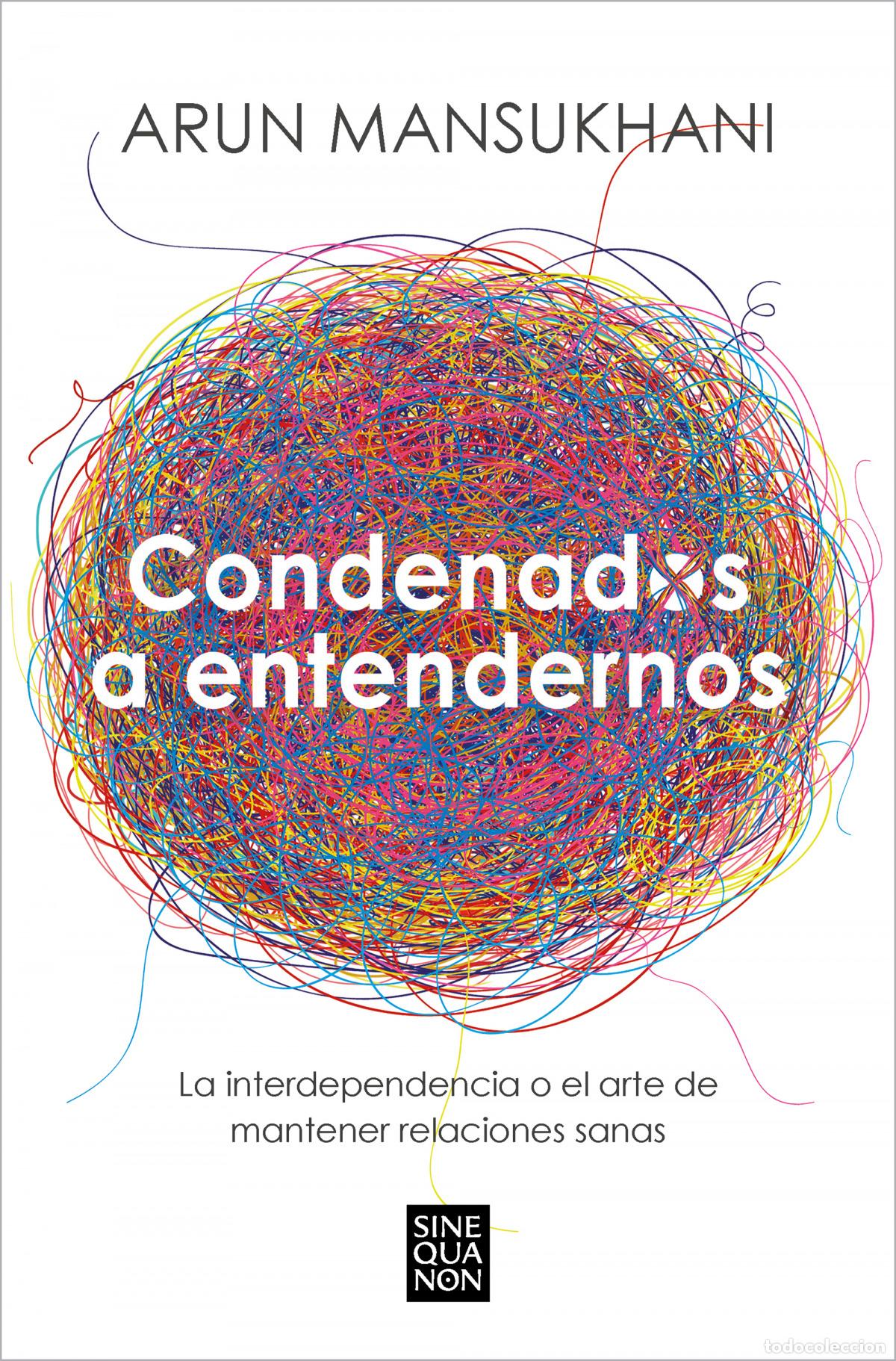 Libros: CONDENADOS A ENTENDERNOS - MANSUKHANI, ARUN - Foto 1