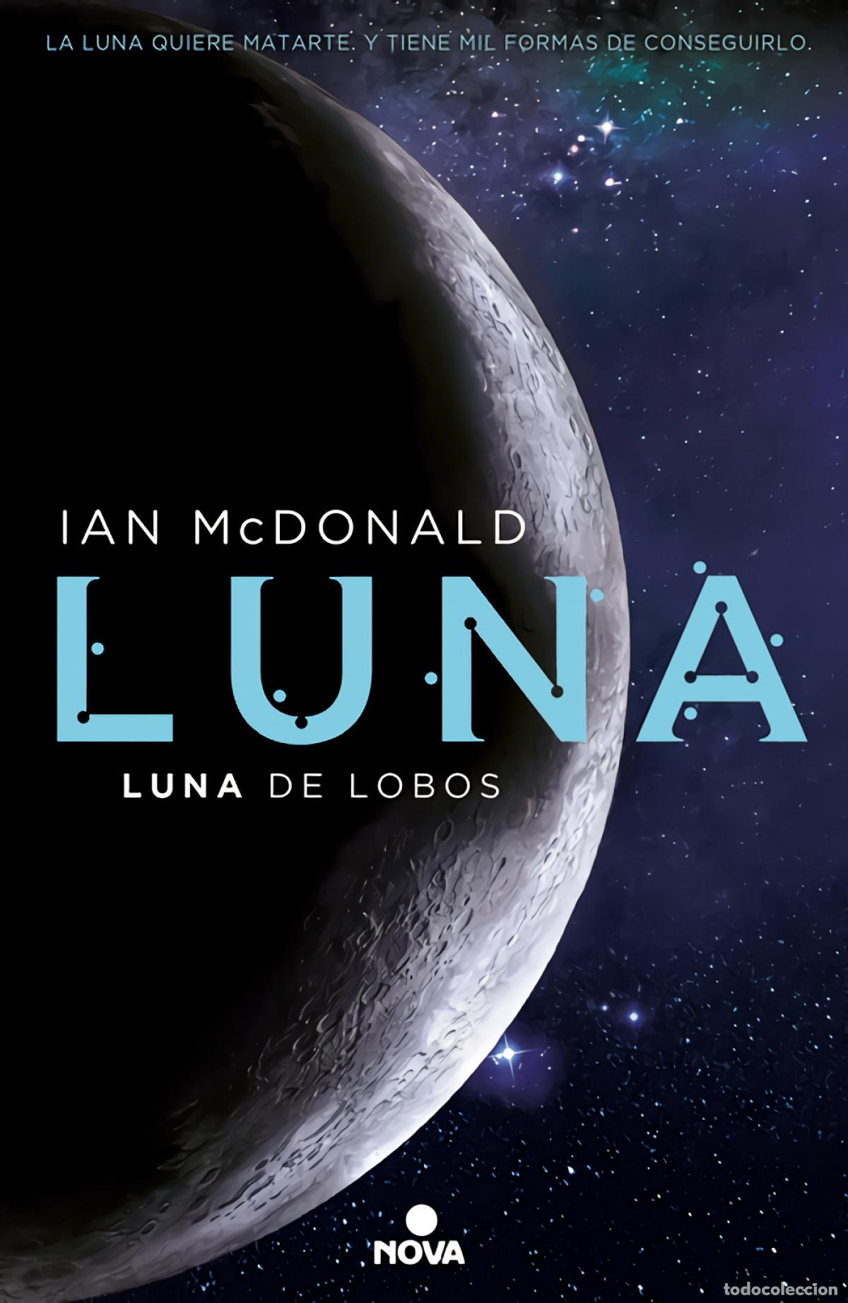 Libros: LUNA DE LOBOS - MCDONALD, IAN - Foto 1