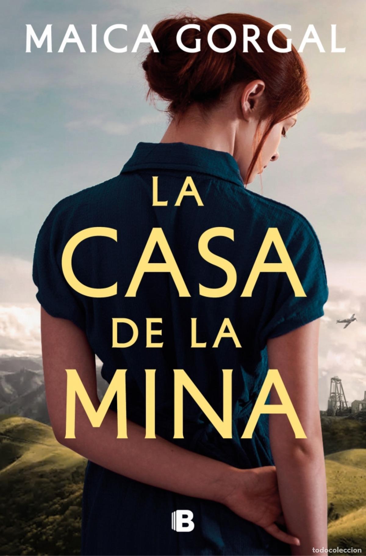 Libros: LA CASA DE LA MINA - GORGAL, MAICA - Foto 1