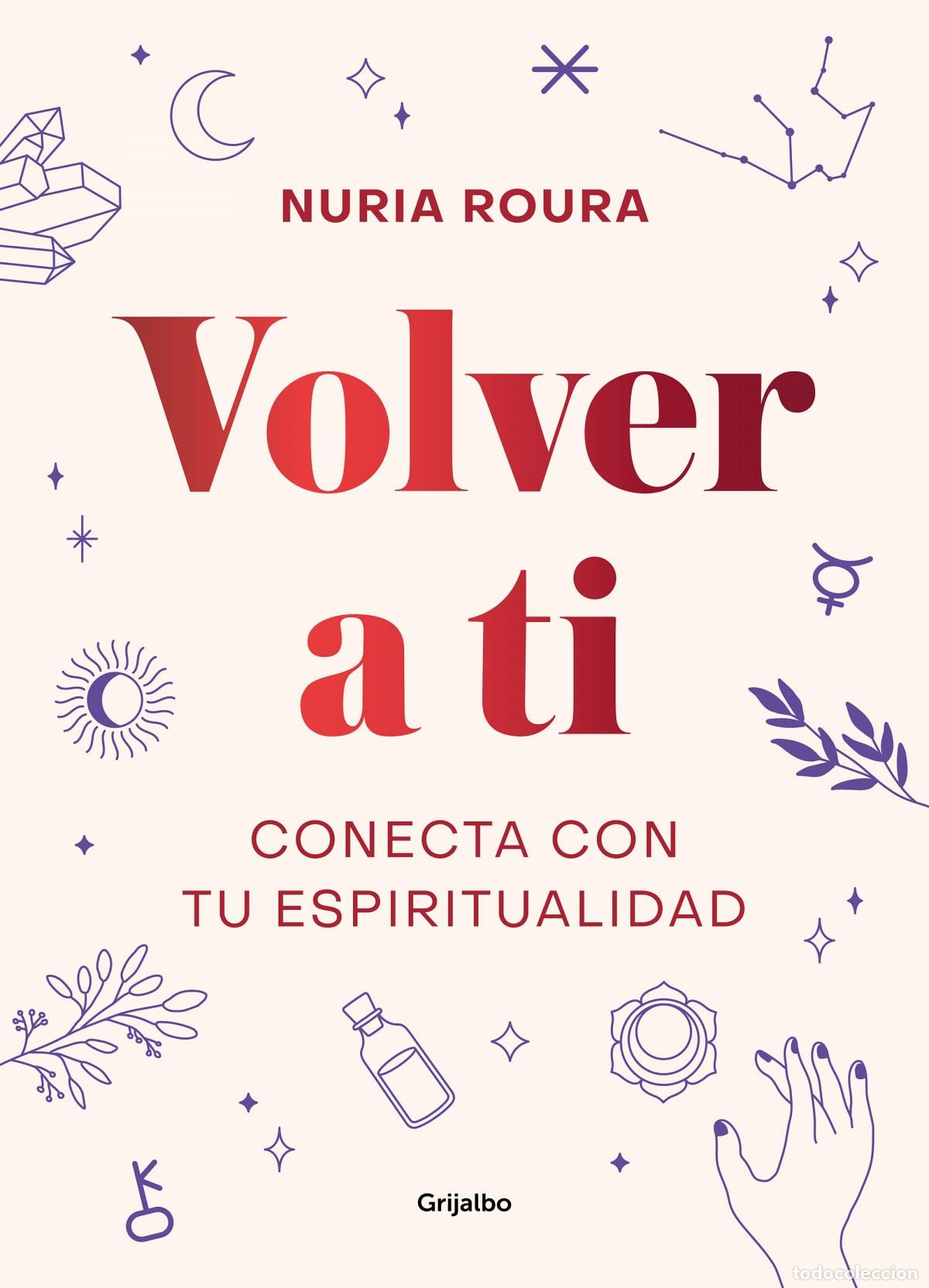 Libros: VOLVER A TI - ROURA, NURIA - Foto 1