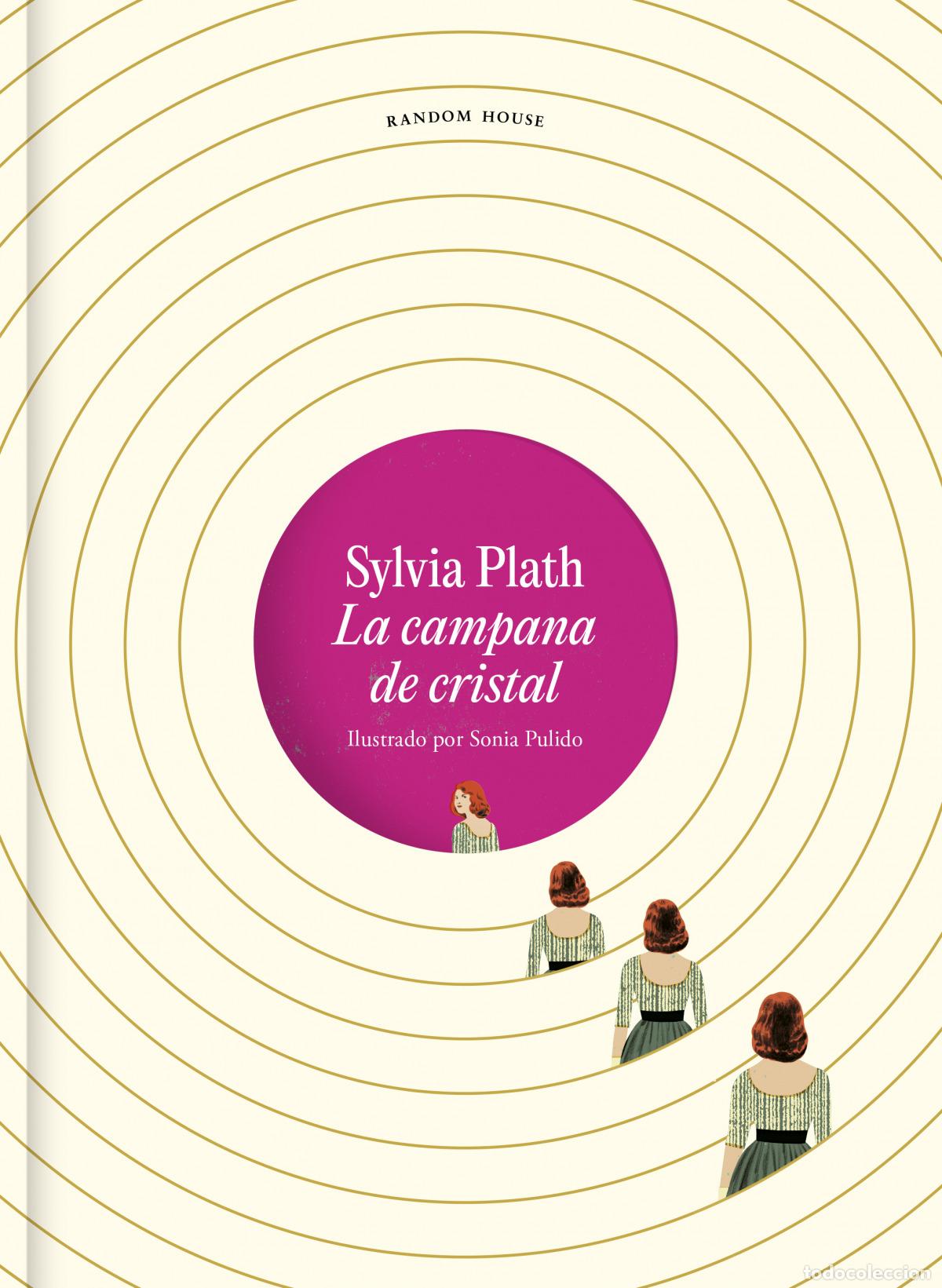 Libros: LA CAMPANA DE CRISTAL. EDICI&Oacute;N ILUSTRADA - PLATH, SYLVIA - Foto 1