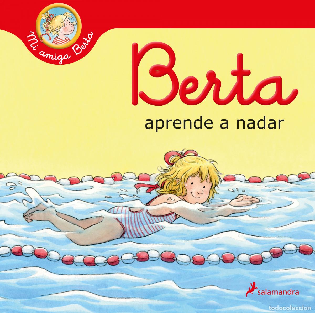 Libros: BERTA APRENDE A NADAR - SCHNEIDER, LIANE - Foto 1