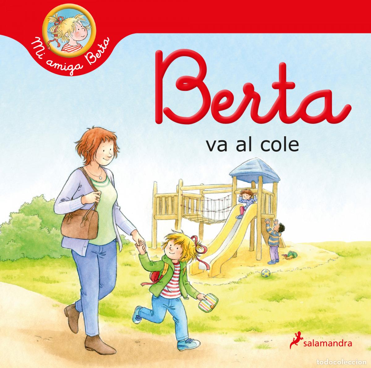 Libros: BERTA VA AL COLE - SCHNEIDER, LIANE - Foto 1