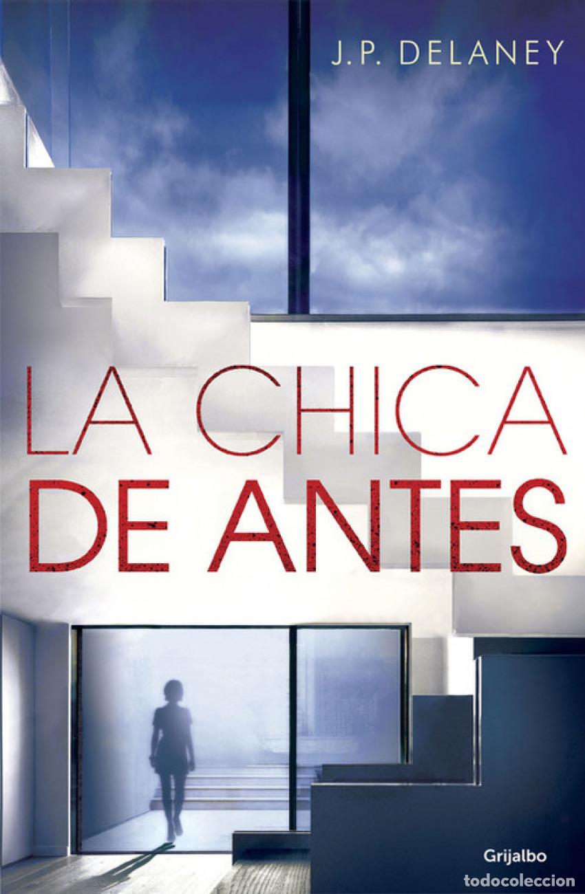 Libros: LA CHICA DE ANTES - DELANEY, J.P. - Foto 1