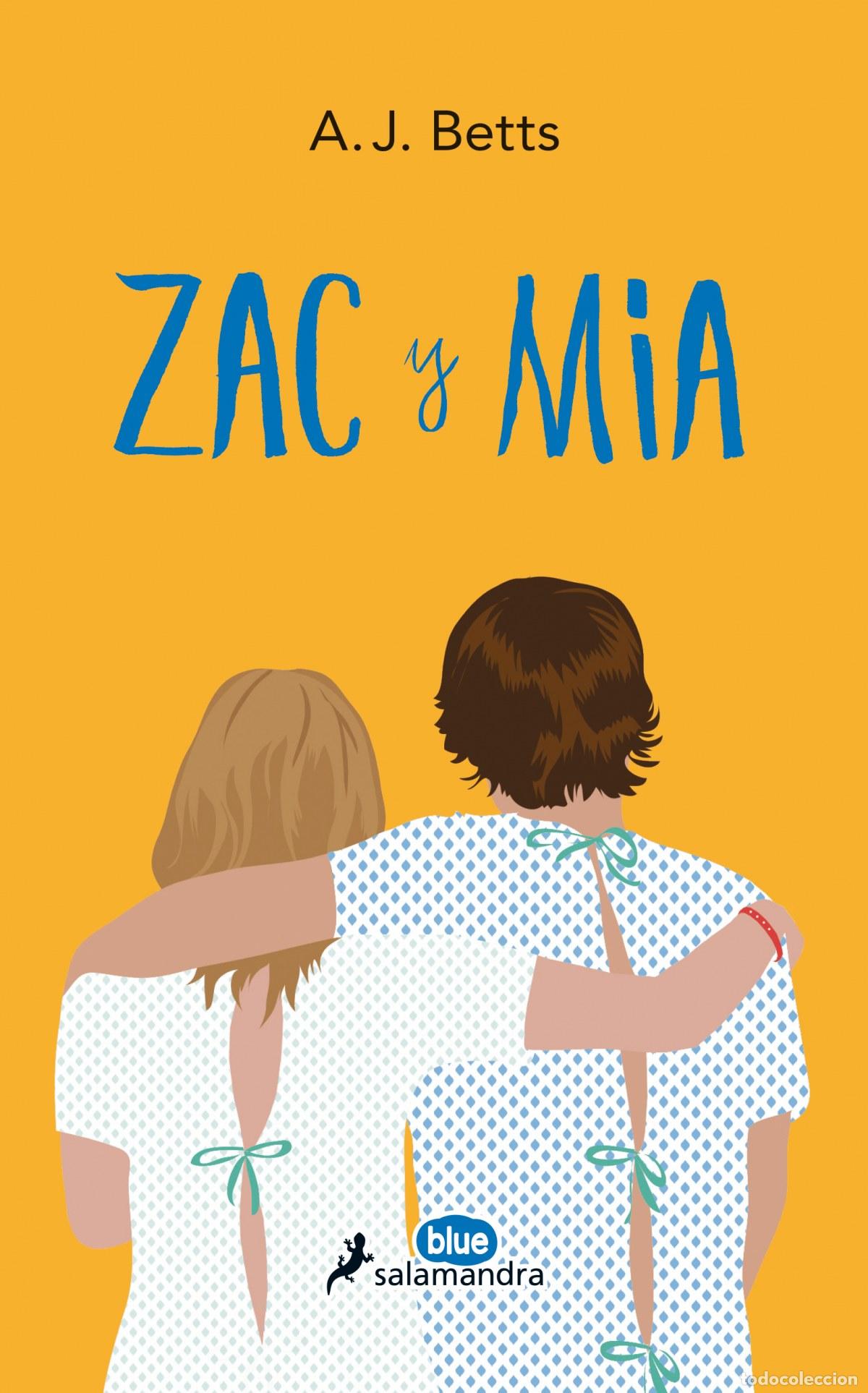 Libros: ZAC Y MILA - BETTS, A.J. - Foto 1