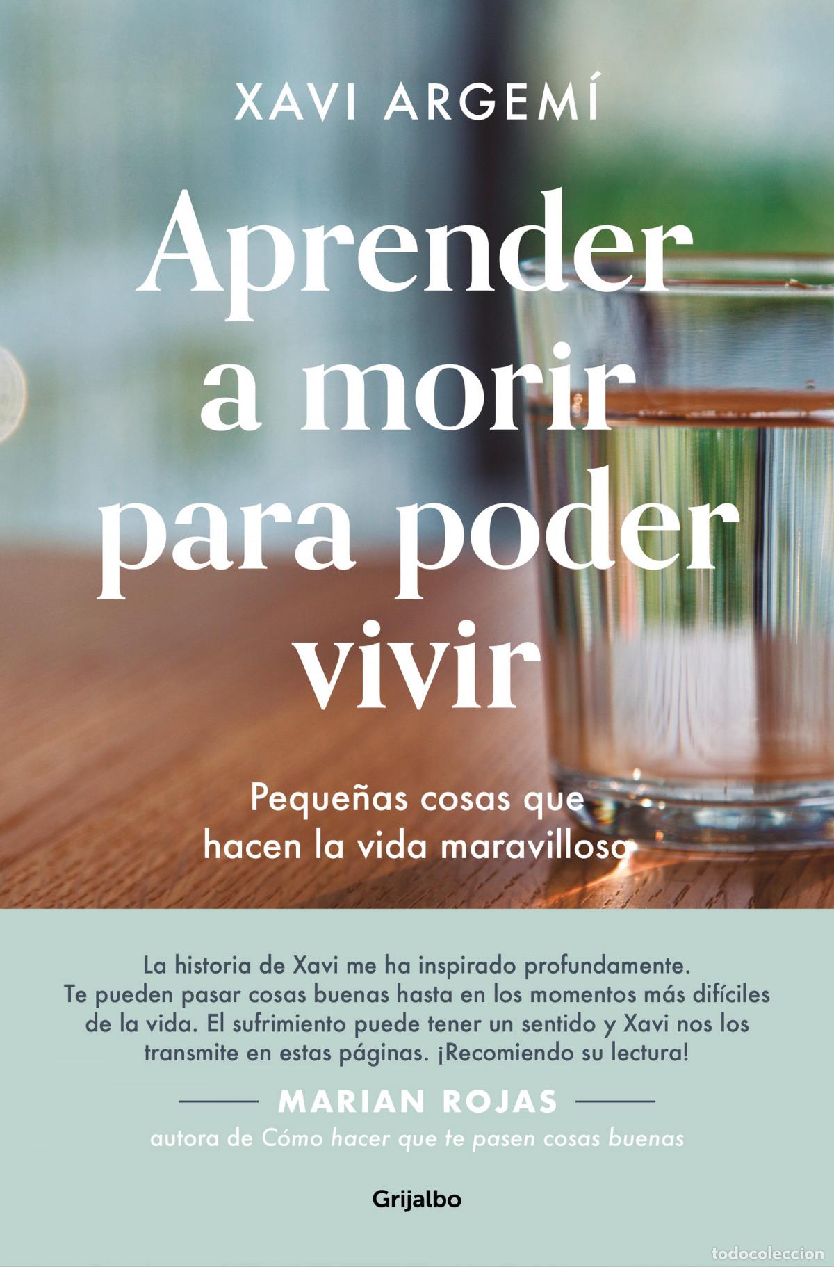 Libros: APRENDER A MORIR PARA PODER VIVIR - ARGEM&Iacute; BALLB&Eacute;, XAVI - Foto 1