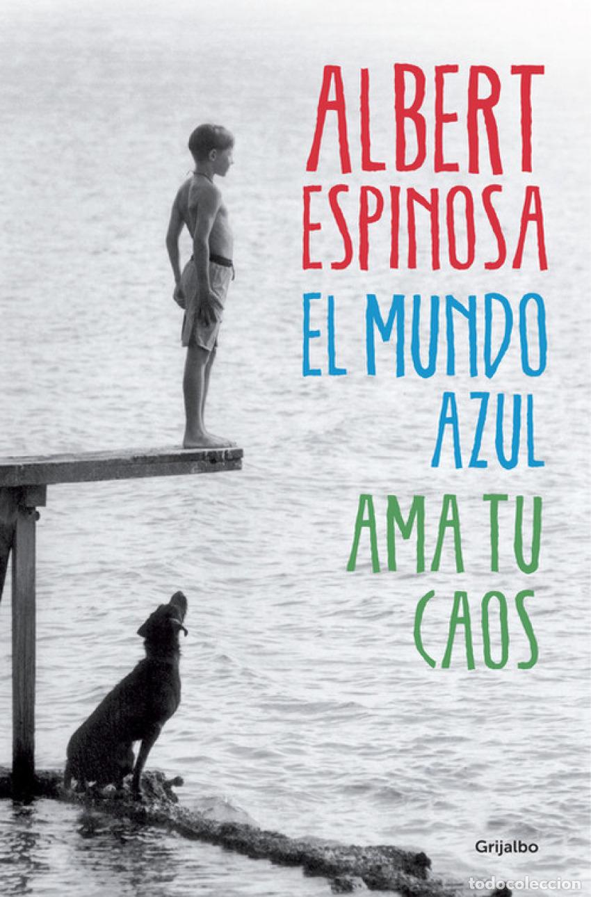 Libros: EL MUNDO AZUL - ESPINOSA, ALBERT - Foto 1