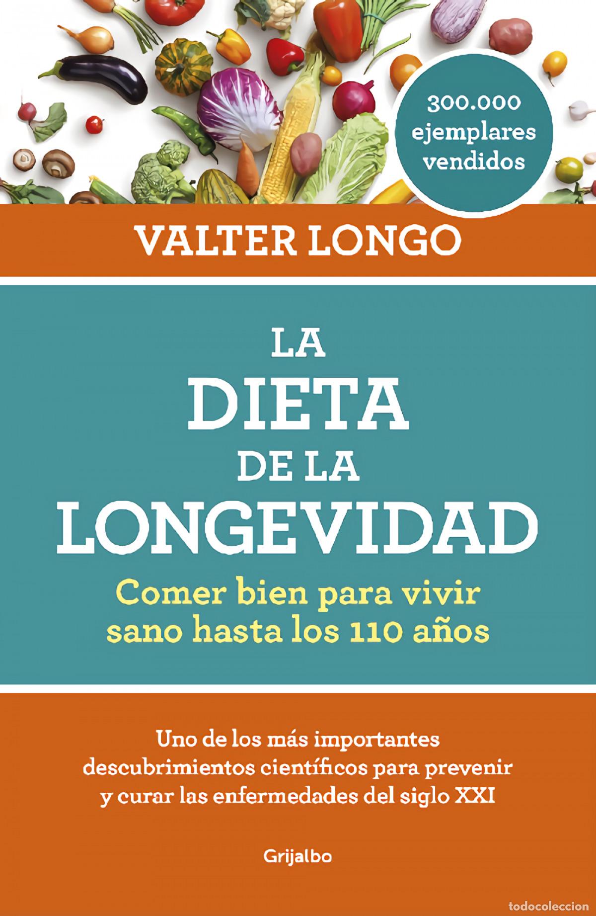 Libros: LA DIETA DE LA LONGEVIDAD - LONGO, VALTER - Foto 1