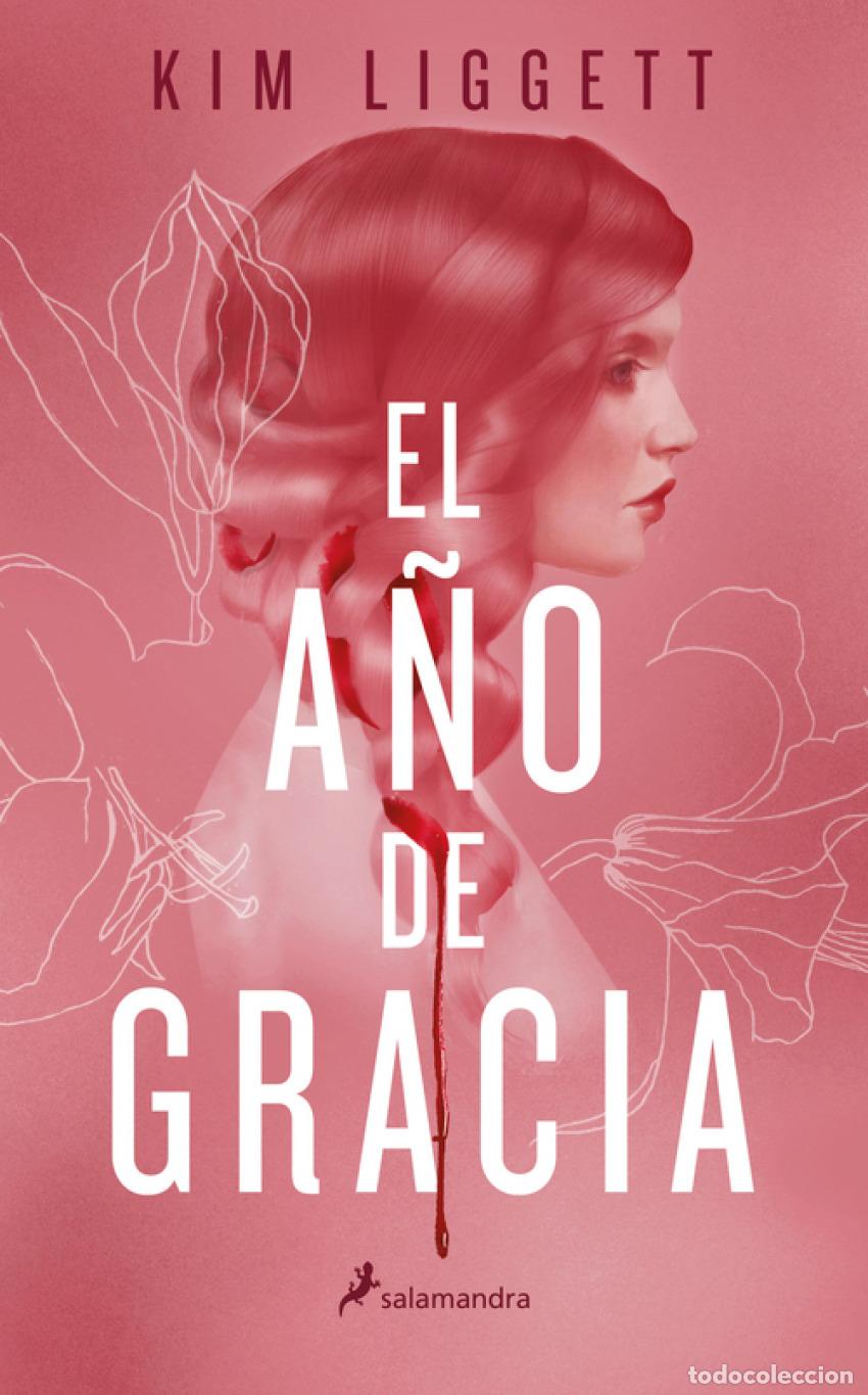 Libros: EL A&Ntilde;O DE GRACIA - LIGGETT, KIM - Foto 1