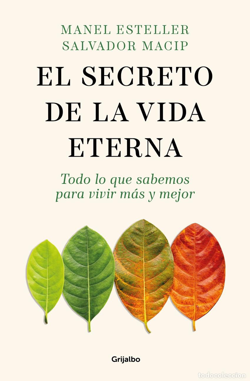 Libros: EL SECRETO DE LA VIDA ETERNA - ESTELLER, MANEL - Foto 1