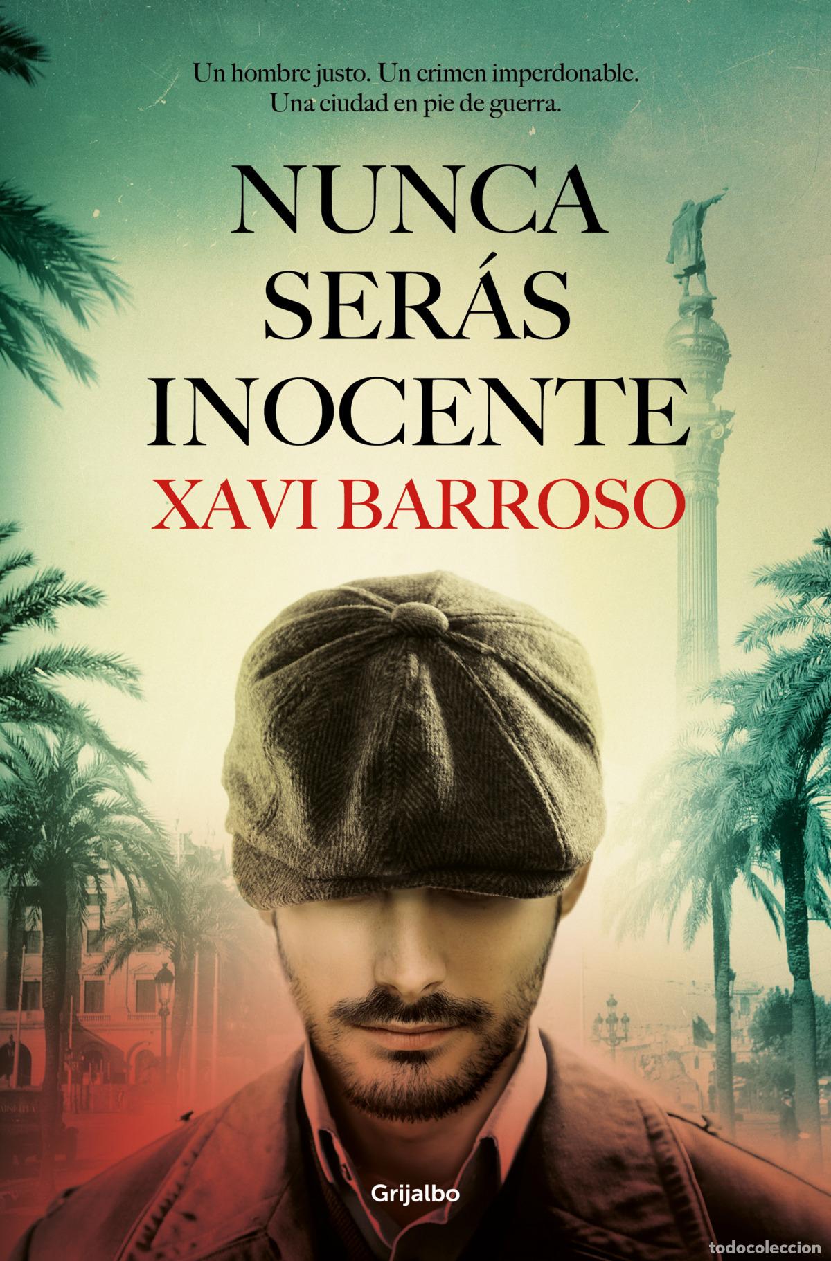 Libros: NUNCA SER&Aacute;S INOCENTE - BARROSO, XAVI - Foto 1