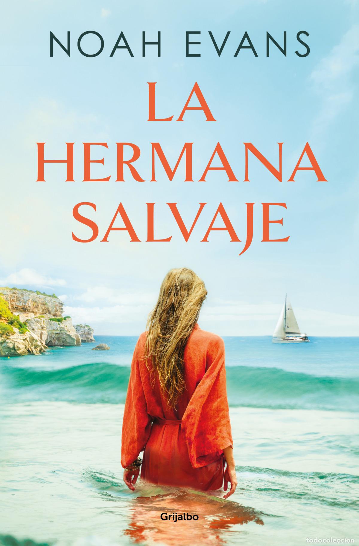 Libros: LA HERMANA SALVAJE - EVANS, NOAH - Foto 1