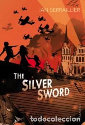 Libros: THE SILVER SWORD - SERRAILLIER, IAN - Foto 1