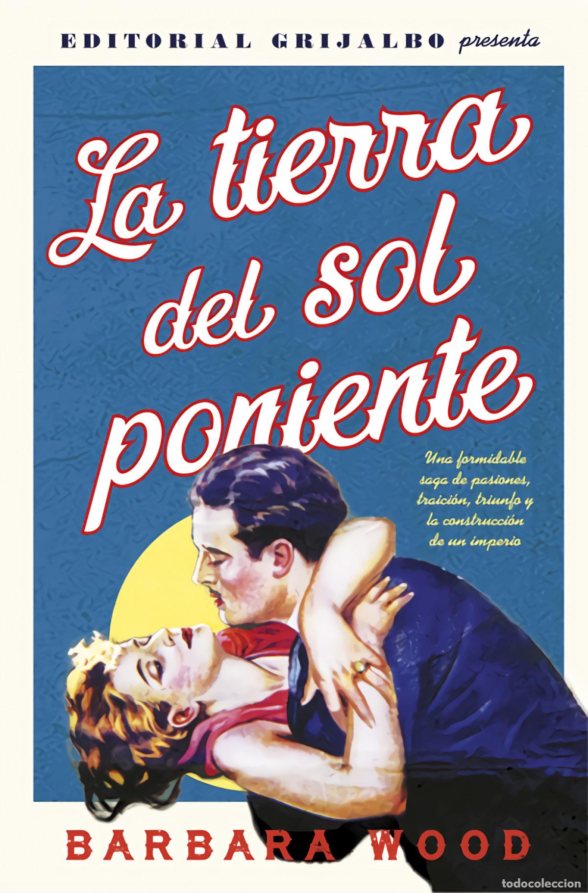 Libros: LA TIERRA DEL SOL PONIENTE - WOOD, BARBARA - Foto 1