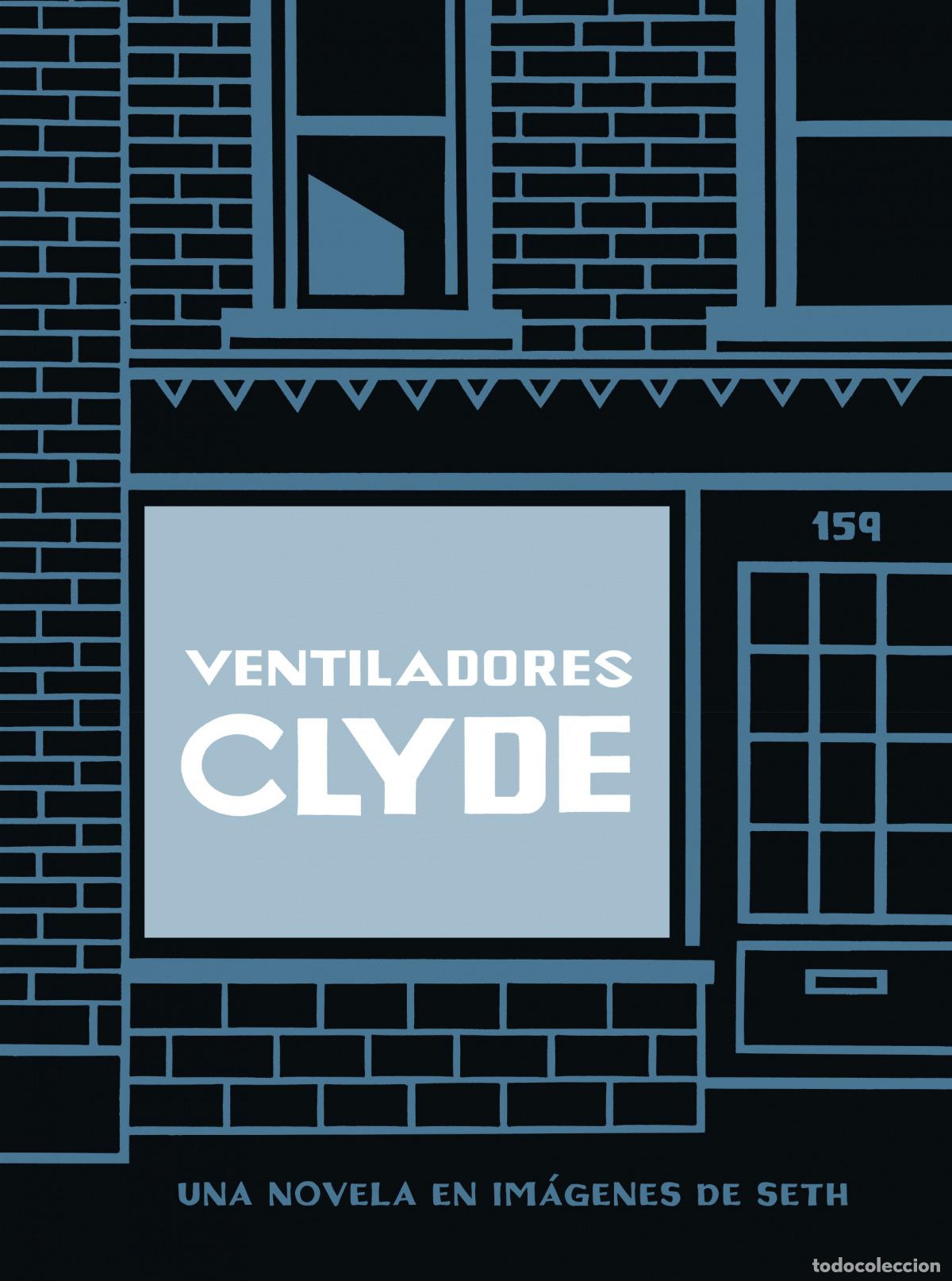 Libros: VENTILADORES CLYDE (TAPA BLANDA) - SETH - Foto 1