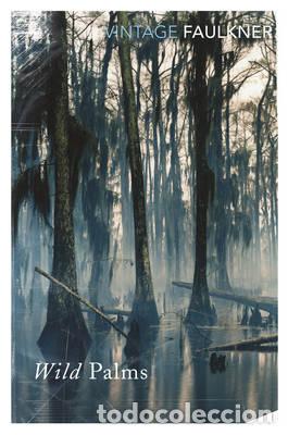 Libros: WILD PALMS - FAULKNER WILLIAM - Foto 1