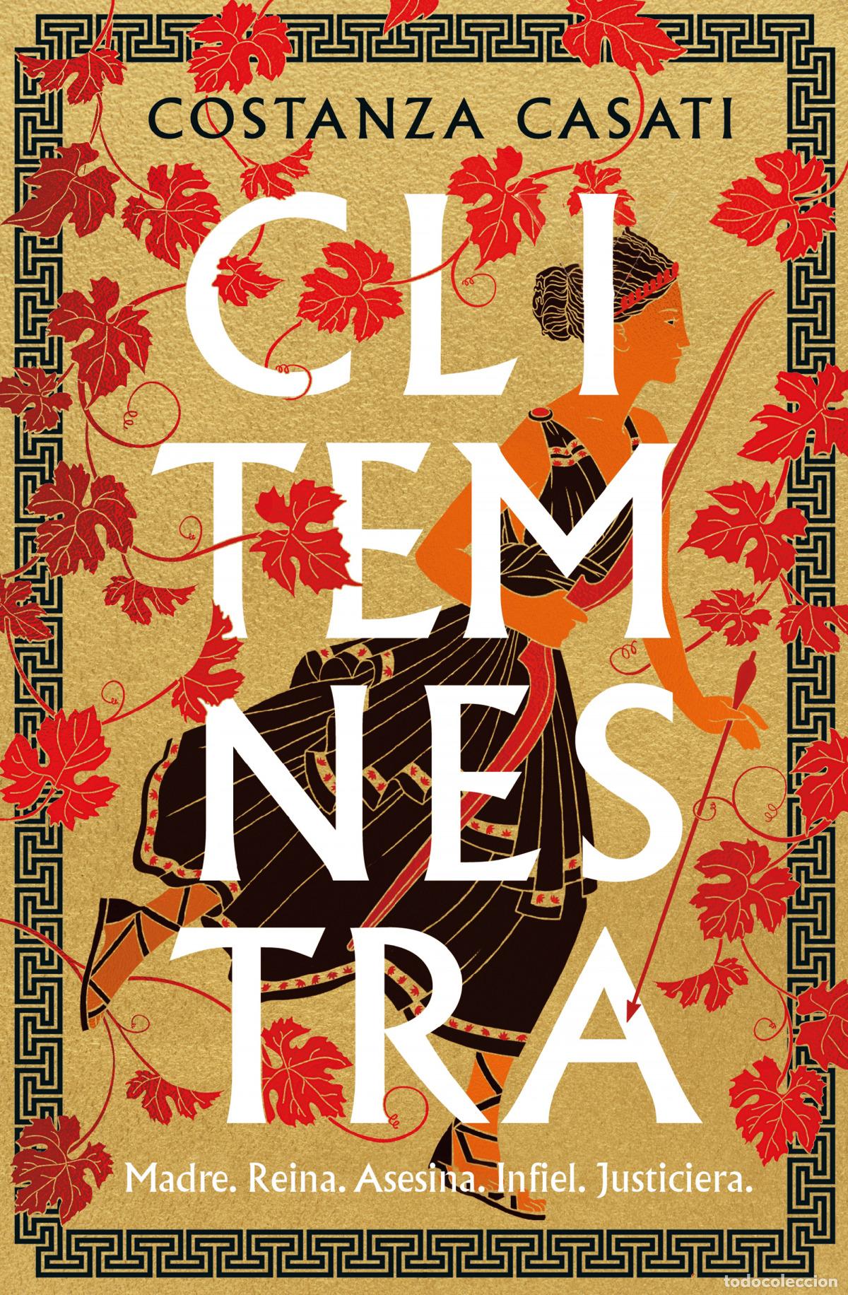 Libros: CLITEMNESTRA - CASATI, COSTANZA - Foto 1