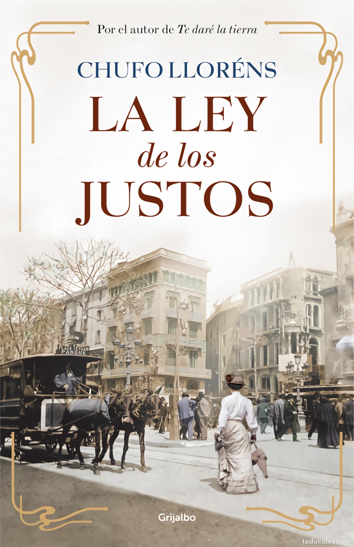 Libros: LA LEY DE LOS JUSTOS - LLORENS, CHUFO - Foto 1